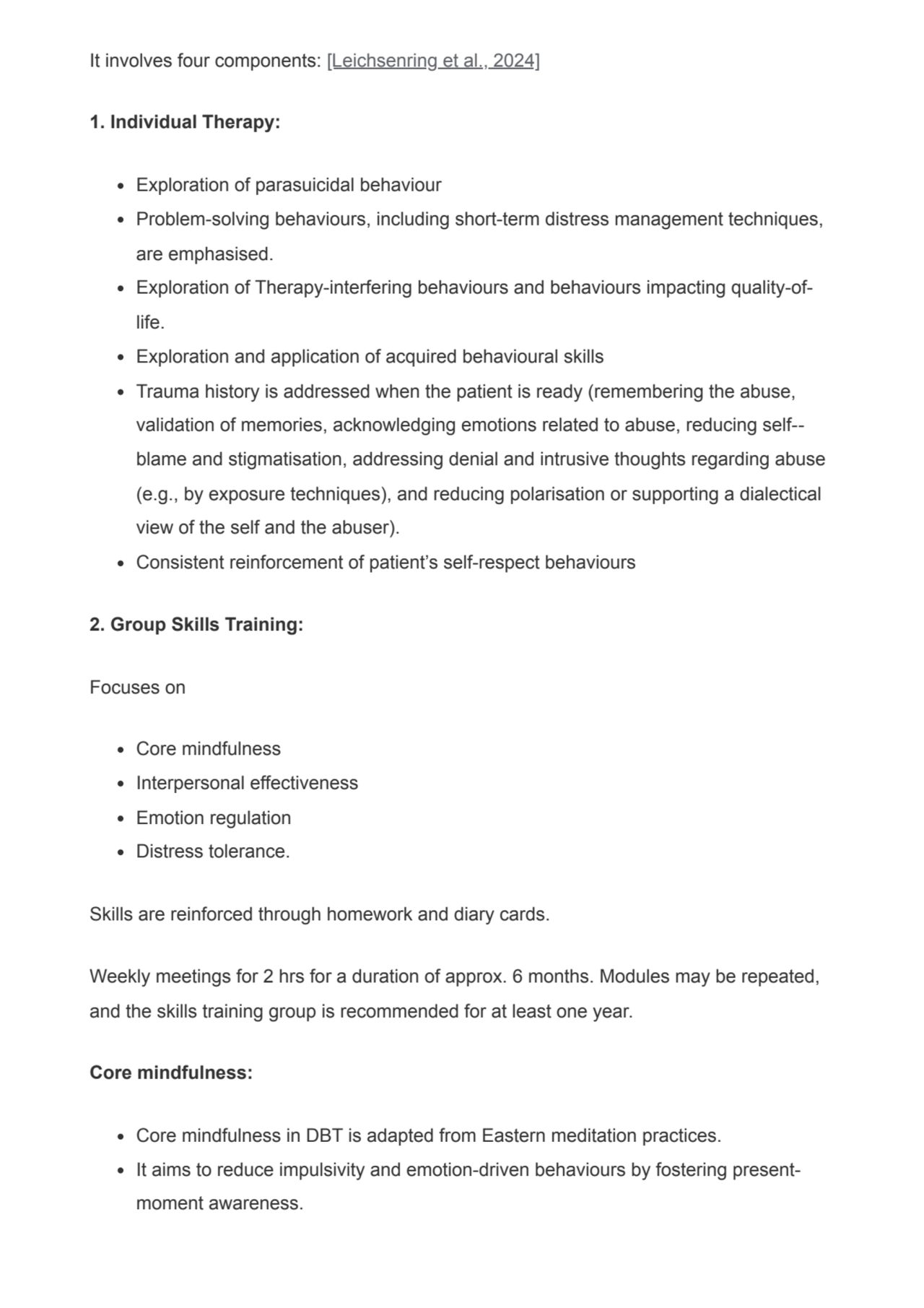 It involves four components: [Leichsenring et al., 2024]
1. Individual Therapy:
Exploration of pa…