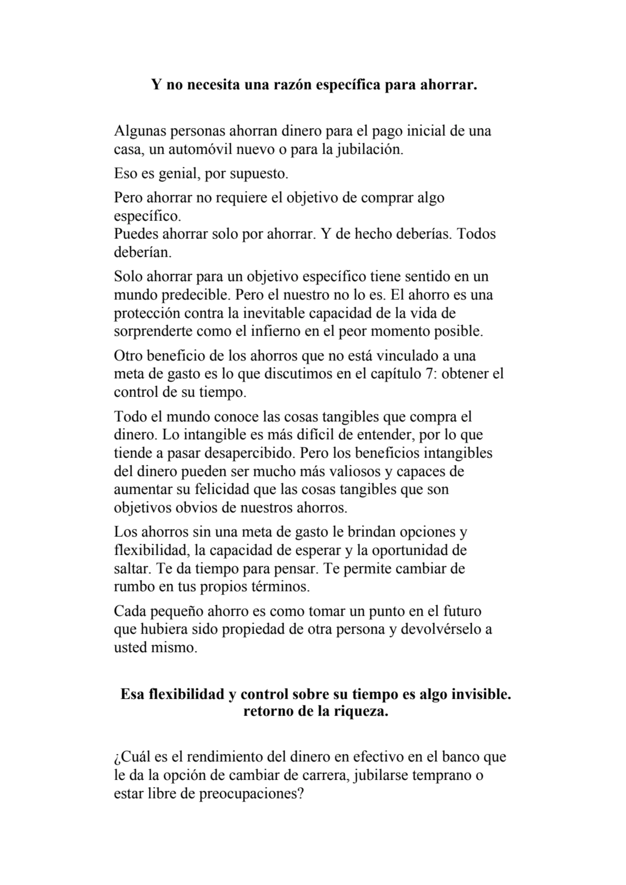 Y no necesita una razón específica para ahorrar.
Algunas personas ahorran dinero para el pago inic…