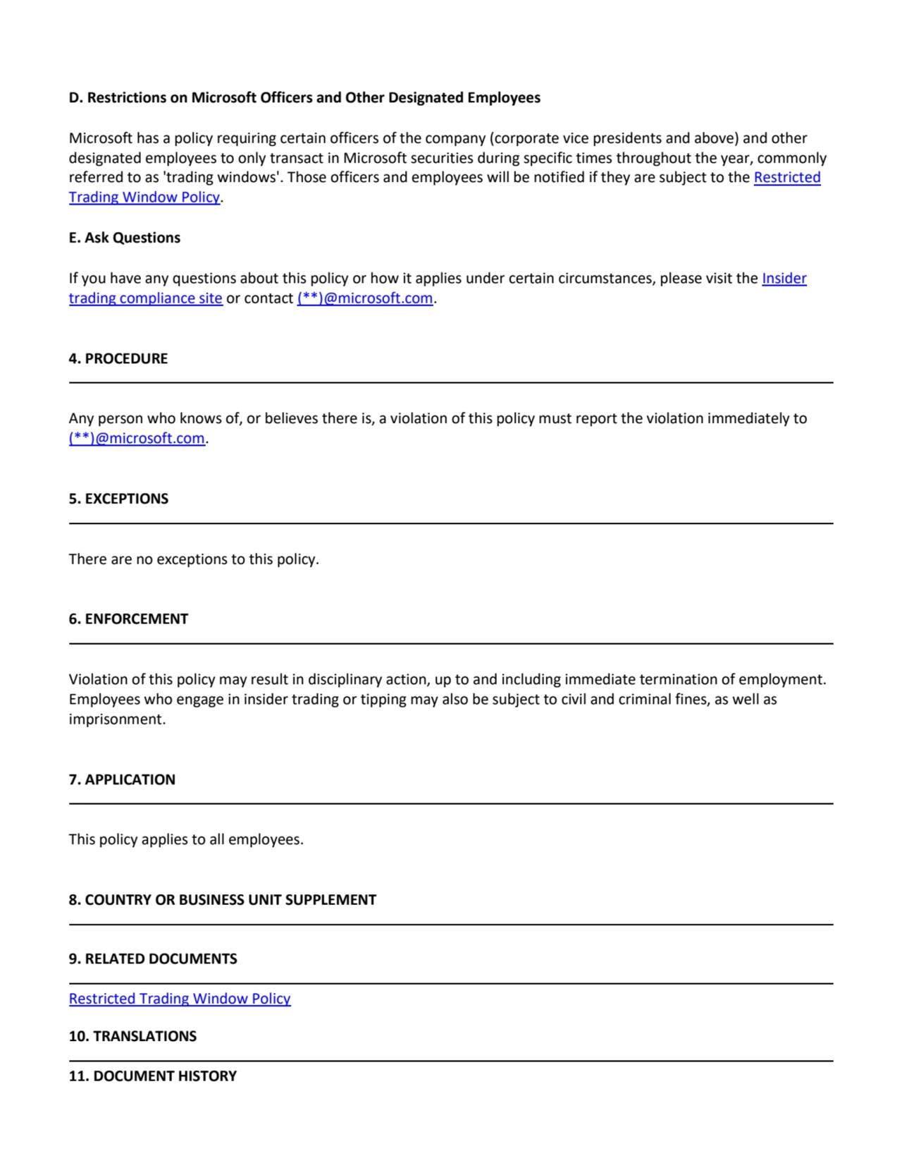 D. Restrictions on Microsoft Officers and Other Designated Employees
Microsoft has a policy requir…