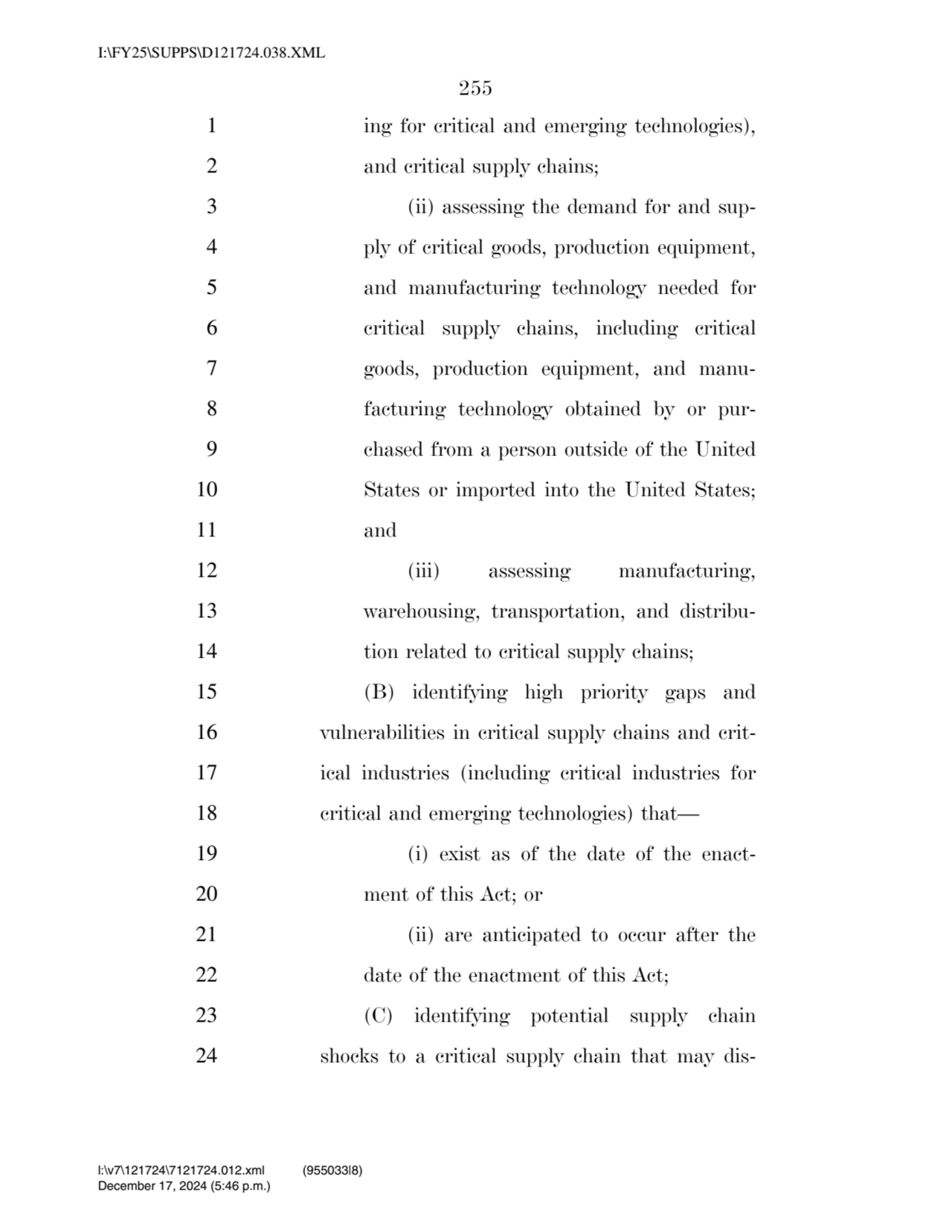 255 
1 ing for critical and emerging technologies), 
2 and critical supply chains; 
3 (ii) asses…