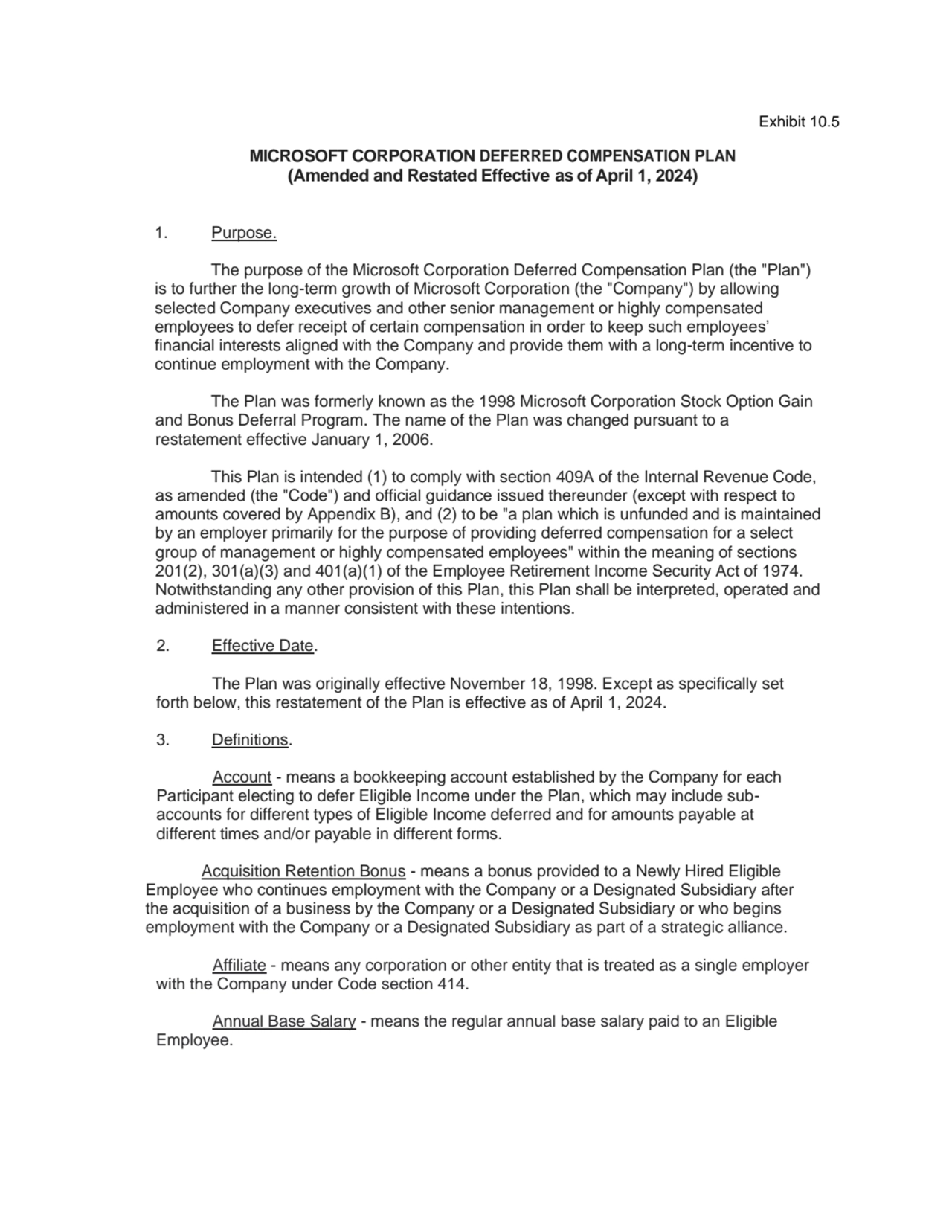 Exhibit 10.5 
MICROSOFT CORPORATION DEFERRED COMPENSATION PLAN
(Amended and Restated Effective as…