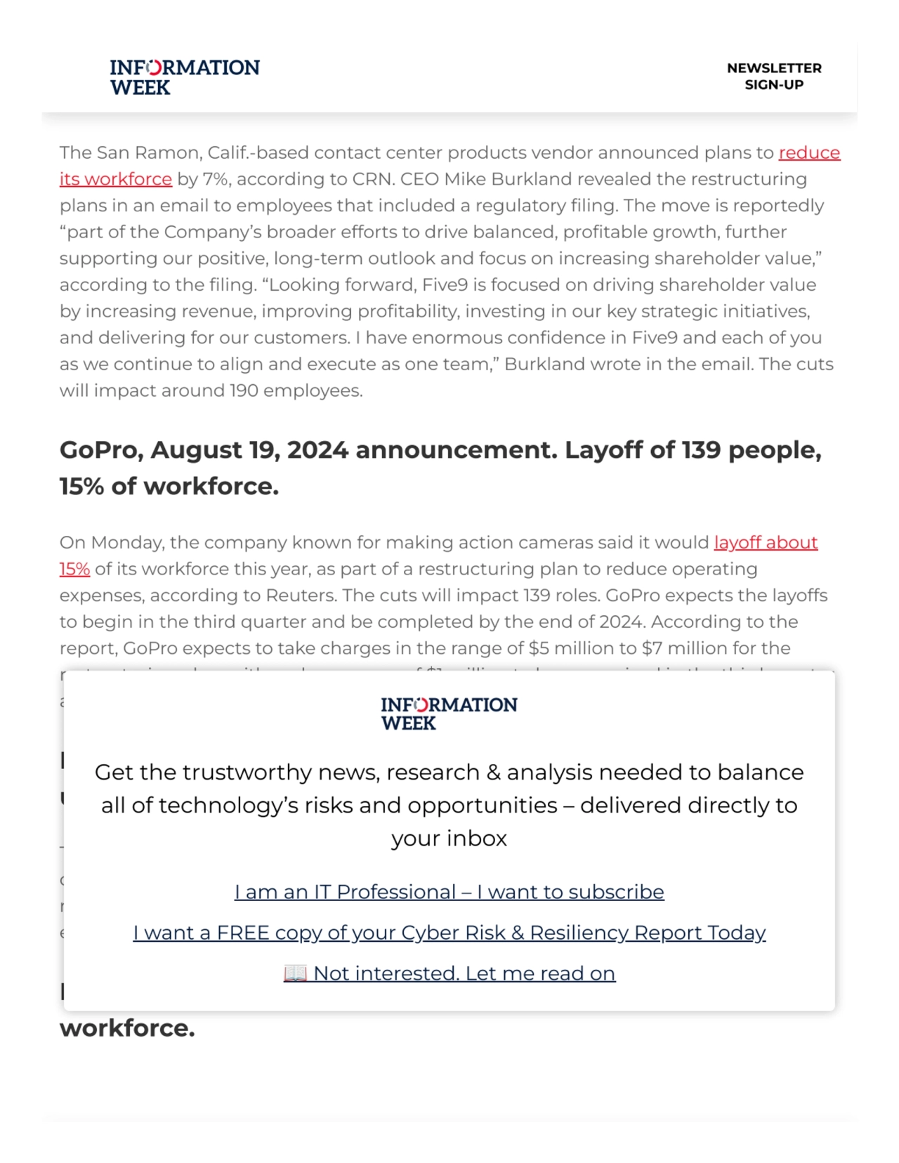 Five9, August 20, 2024 announcement. Layoff of 190 people,
7% of workforce.
The San Ramon, Calif.…