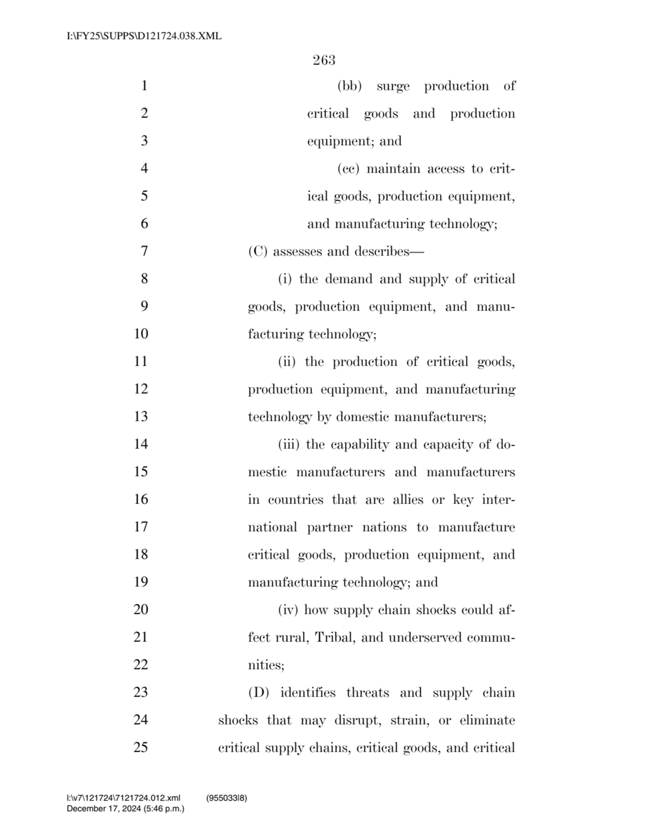263 
1 (bb) surge production of 
2 critical goods and production 
3 equipment; and 
4 (cc) main…
