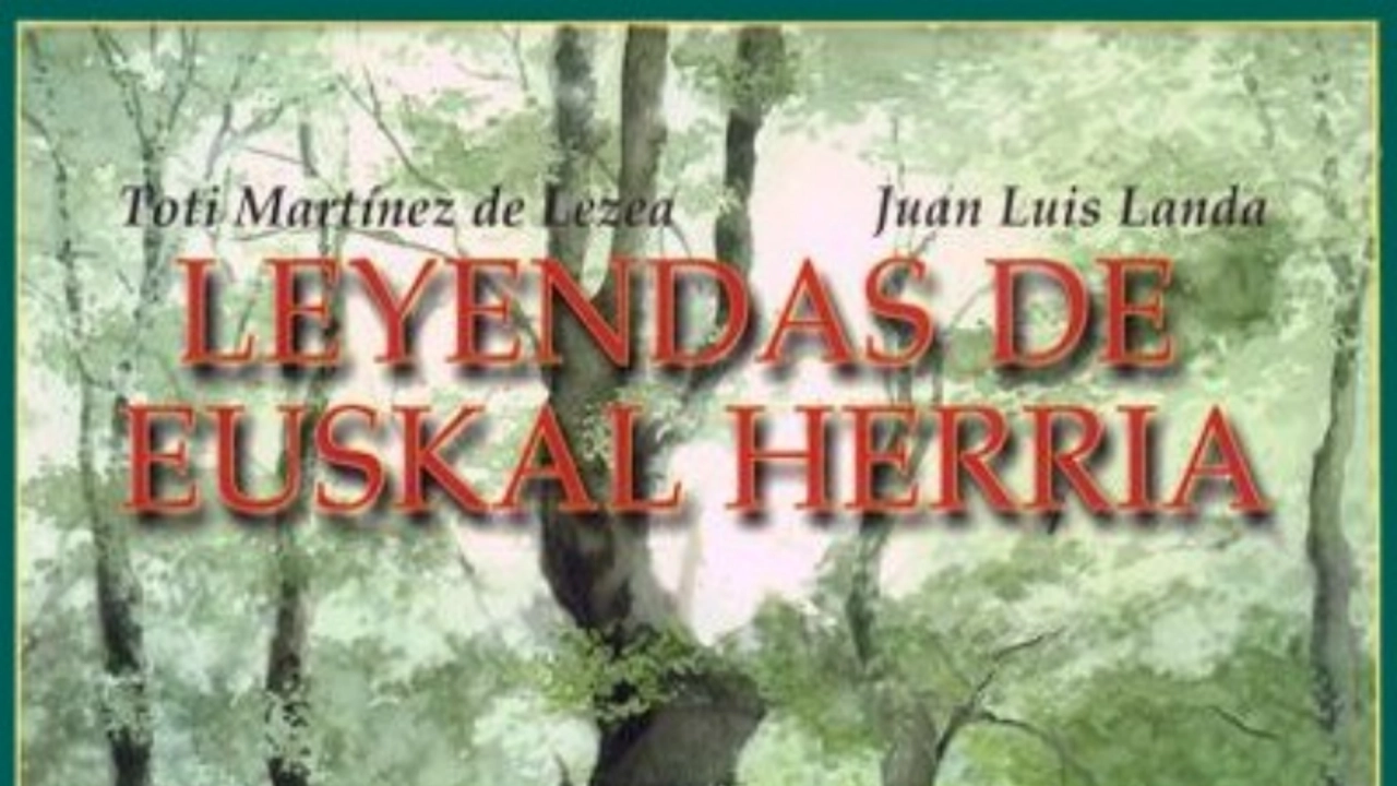 Leyendas de Euskal Herria