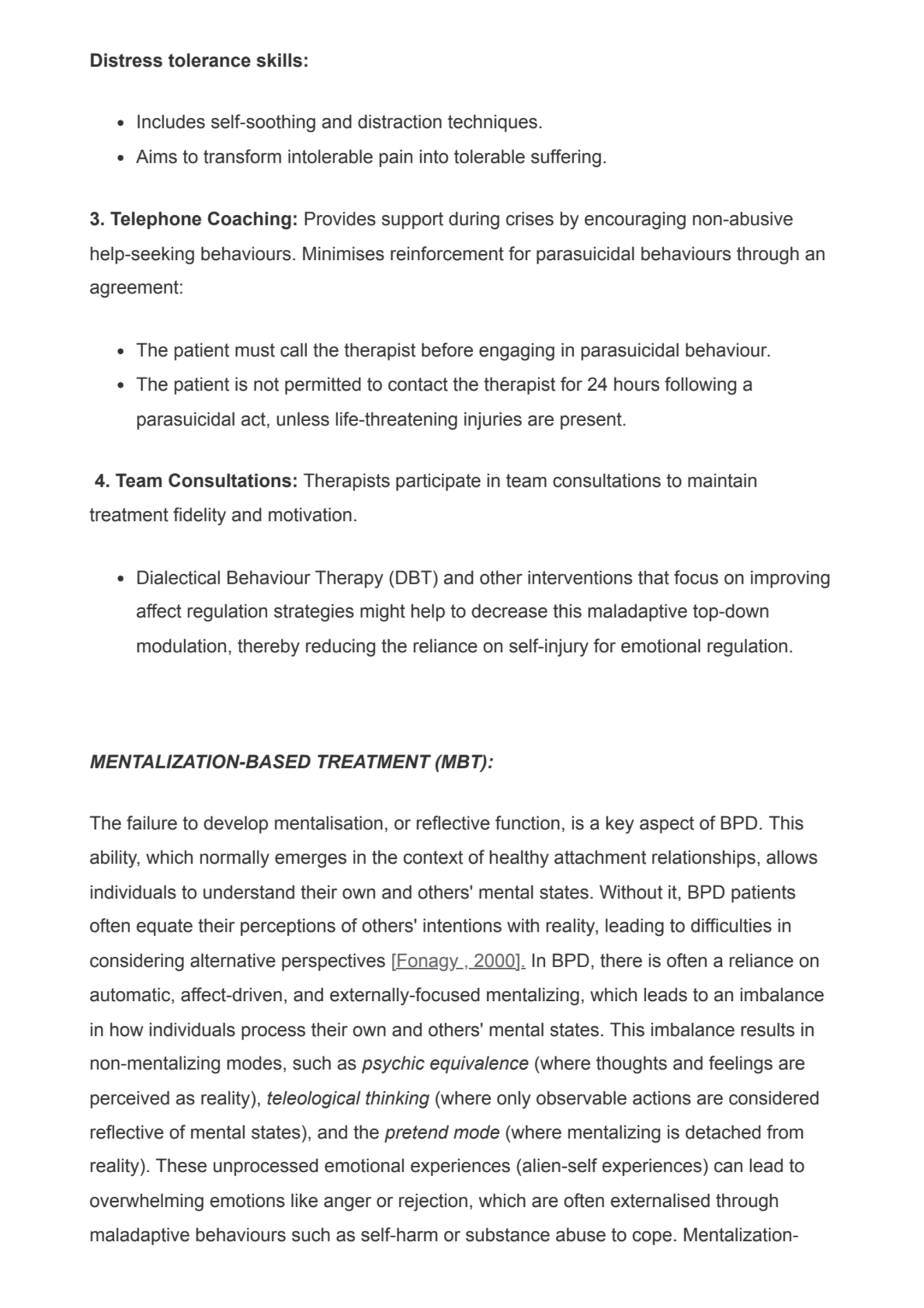 Distress tolerance skills:
Includes self-soothing and distraction techniques.
Aims to transform i…