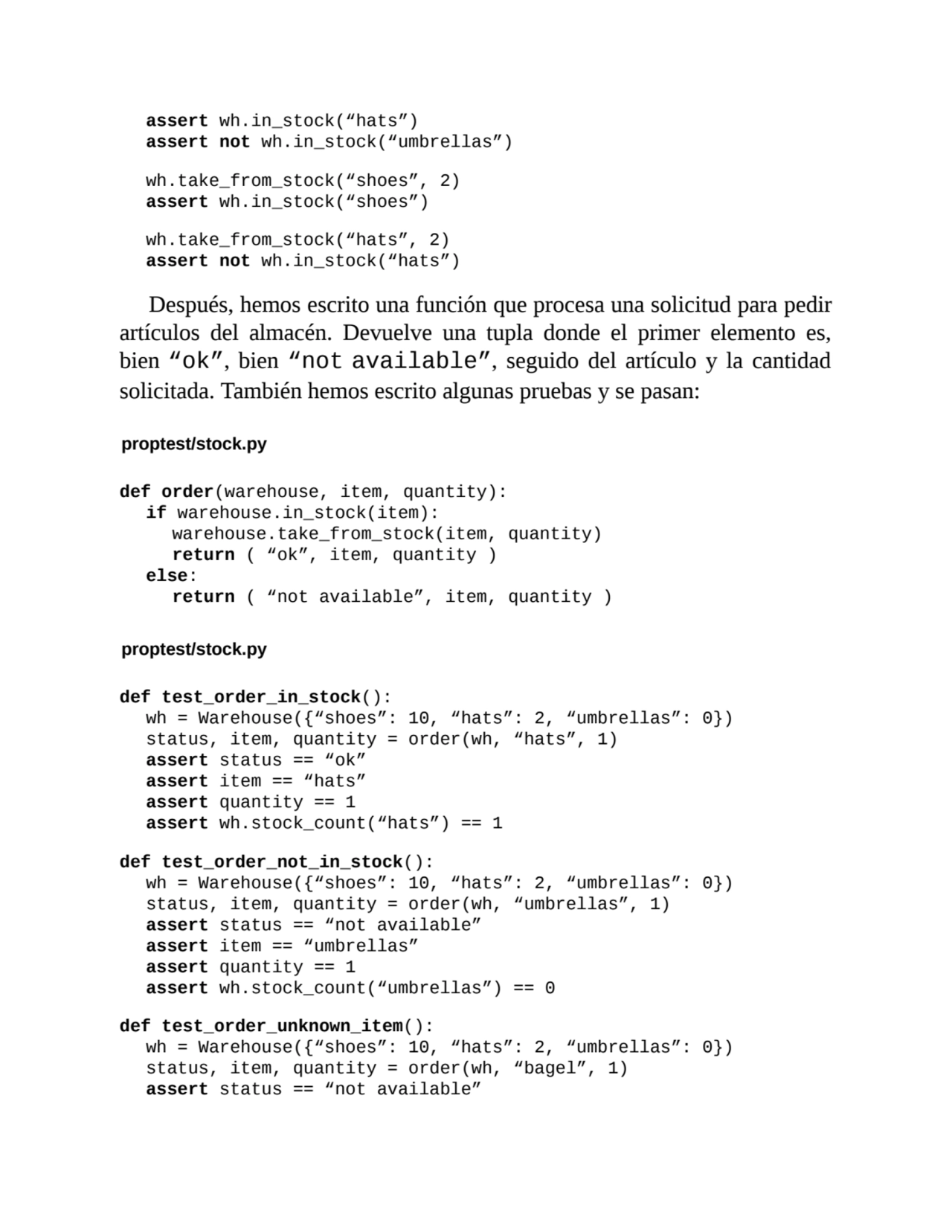 assert wh.in_stock(“hats”)
assert not wh.in_stock(“umbrellas”)
wh.take_from_stock(“shoes”, 2)
as…