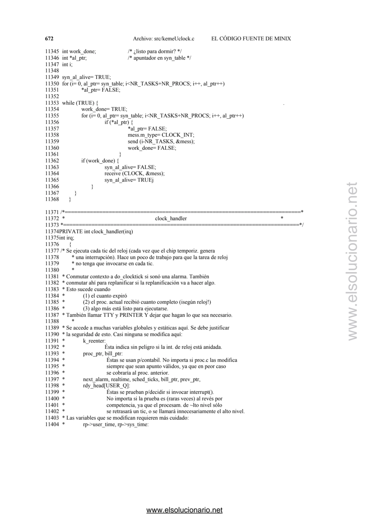 672 Archivo: src/kemeUclock.c EL CÓDIGO FUENTE DE MINIX 
11345 int work_done; /* ¿listo para dormi…