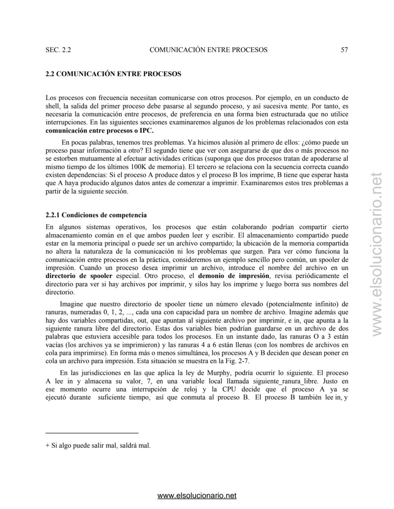 SEC. 2.2 COMUNICACIÓN ENTRE PROCESOS 57 
2.2 COMUNICACIÓN ENTRE PROCESOS 
Los procesos con frecue…