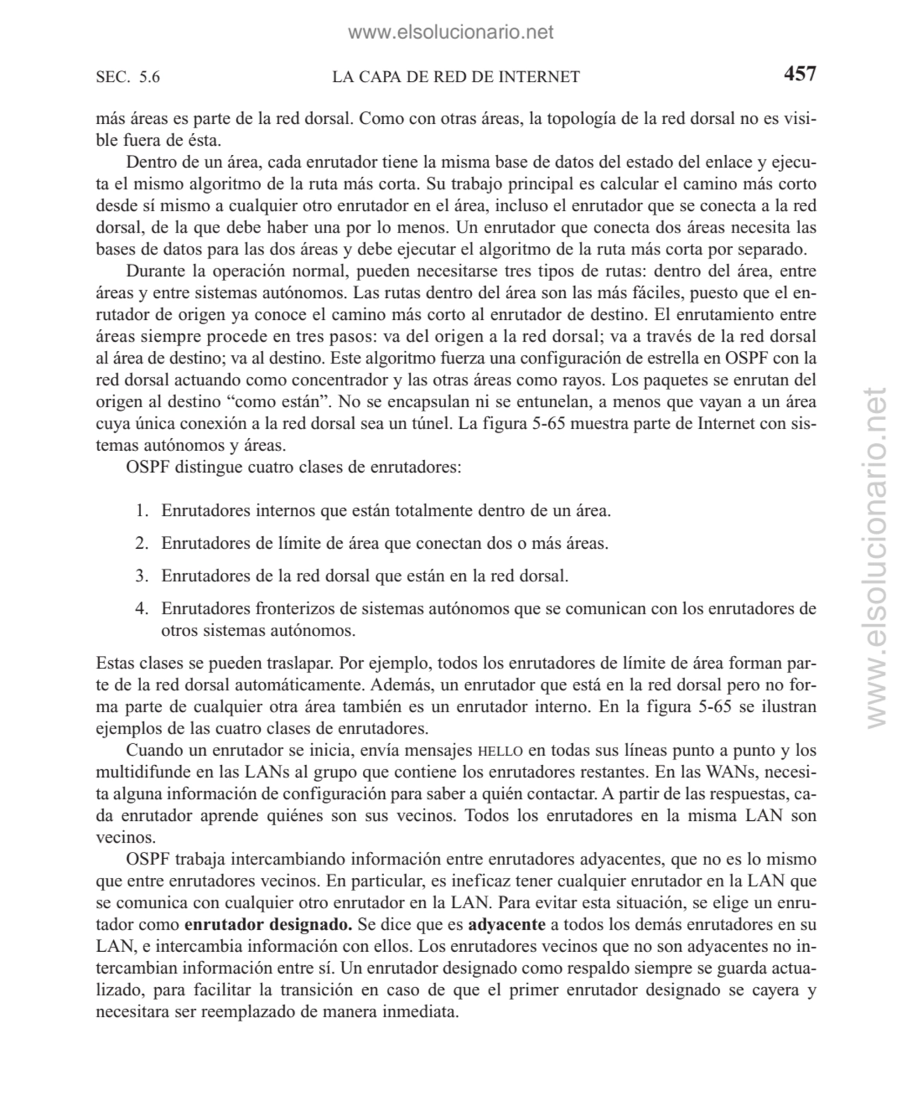 LA CAPA DE RED DE INTERNET
más áreas es parte de la red dorsal. Como con otras áreas, la topología…