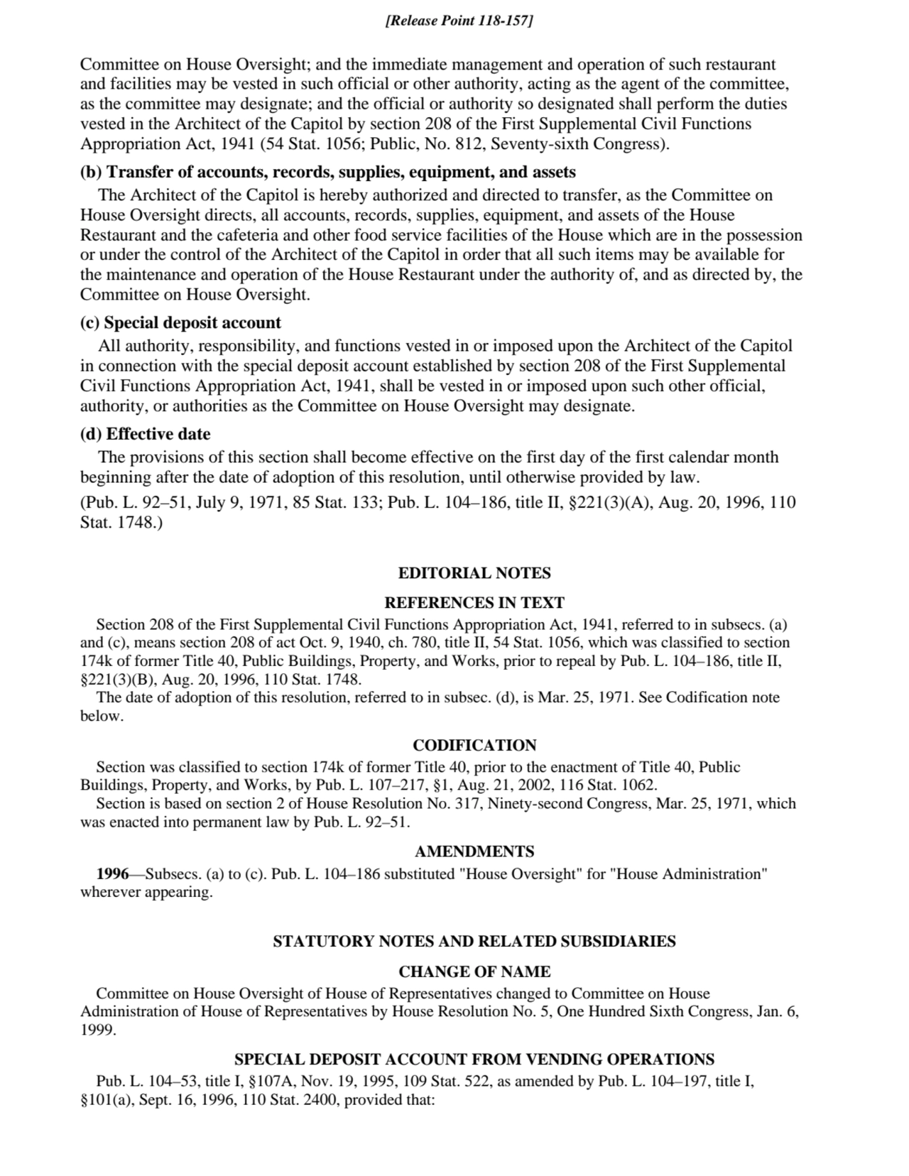 Committee on House Oversight; and the immediate management and operation of such restaurant
and fa…