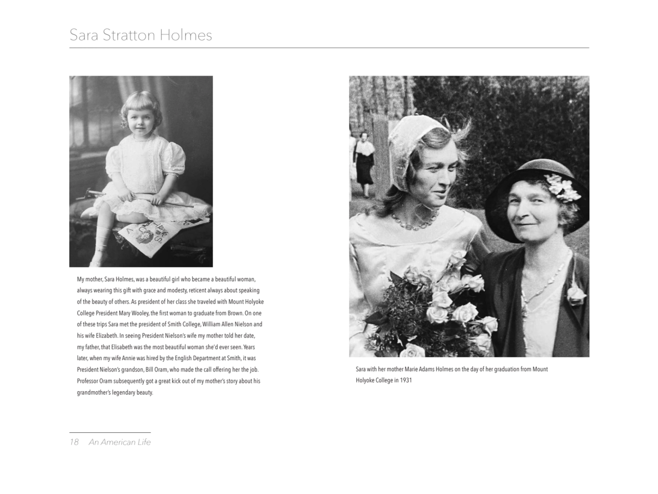 18 An American Life
Sara Stratton Holmes
My mother, Sara Holmes, was a beautiful girl who became …