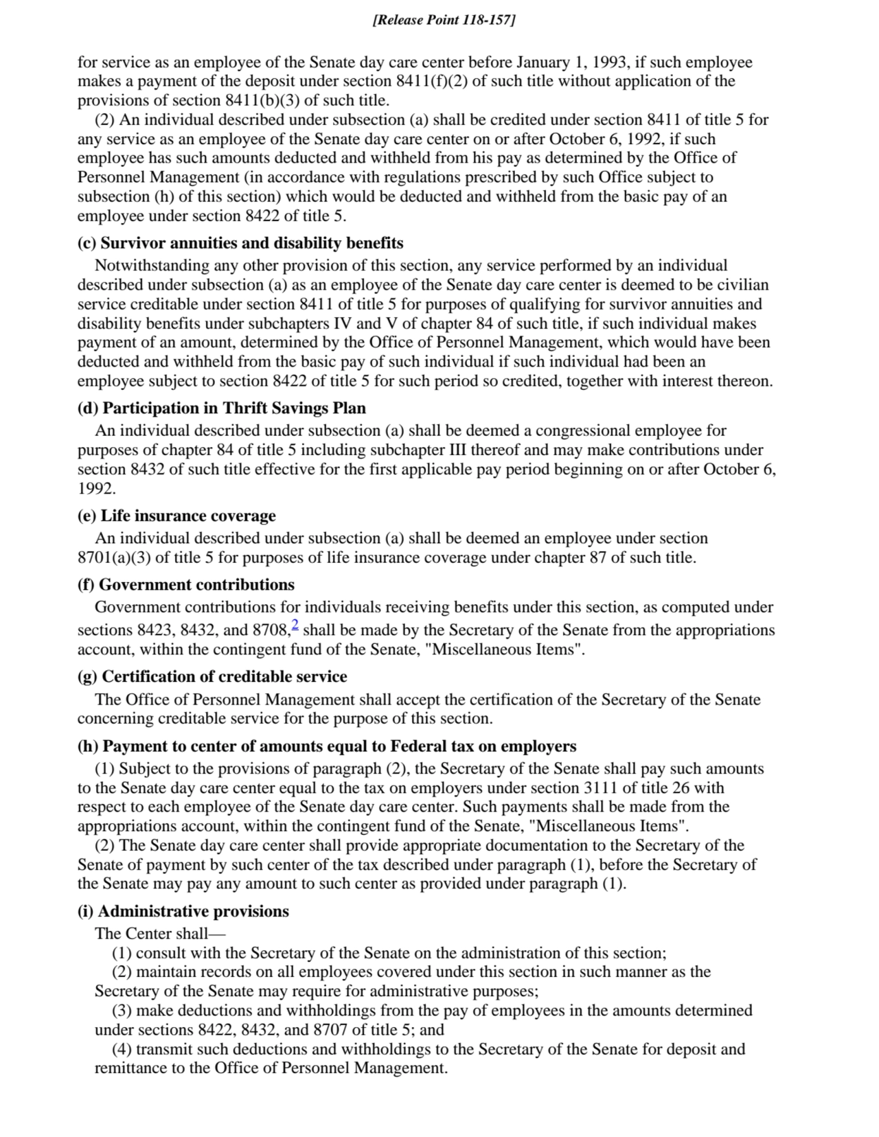 for service as an employee of the Senate day care center before January 1, 1993, if such employee
…