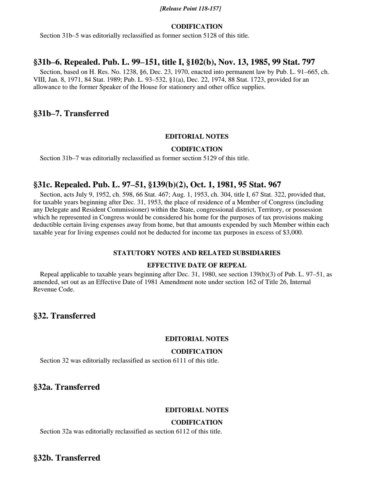 CODIFICATION
Section 31b–5 was editorially reclassified as former section 5128 of this title.
§31…