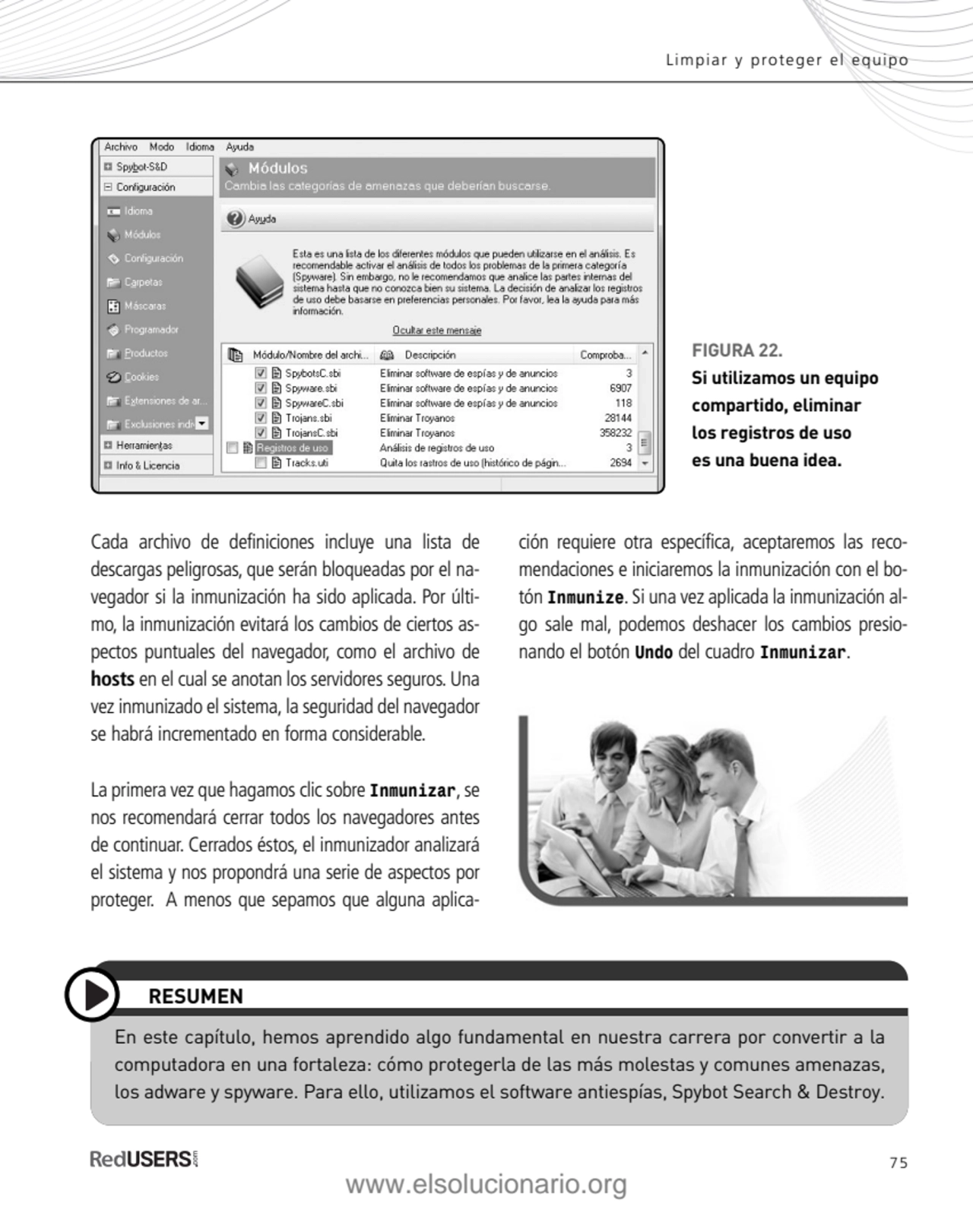 75
En este capítulo, hemos aprendido algo fundamental en nuestra carrera por convertir a la
compu…