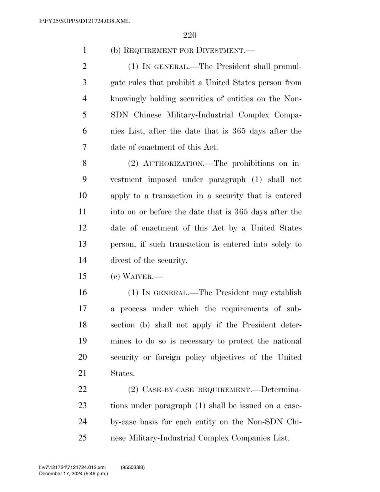 220 
1 (b) REQUIREMENT FOR DIVESTMENT.— 
2 (1) IN GENERAL.—The President shall promul3 gate rule…