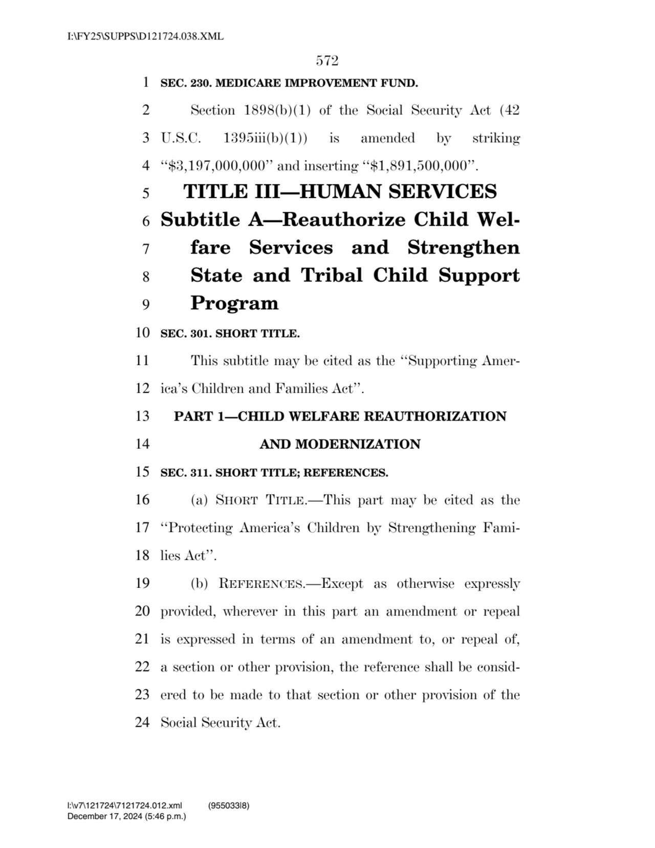 572 
1 SEC. 230. MEDICARE IMPROVEMENT FUND. 
2 Section 1898(b)(1) of the Social Security Act (42 …