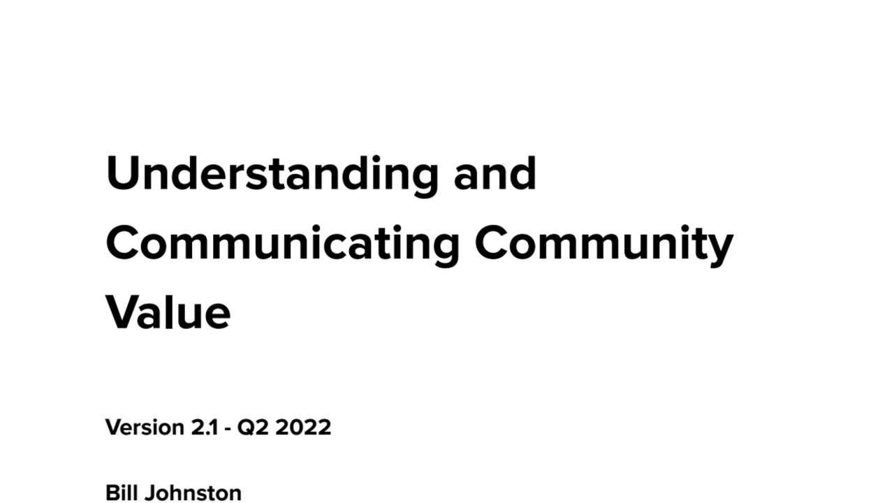 Understanding and Communicating Community Value 