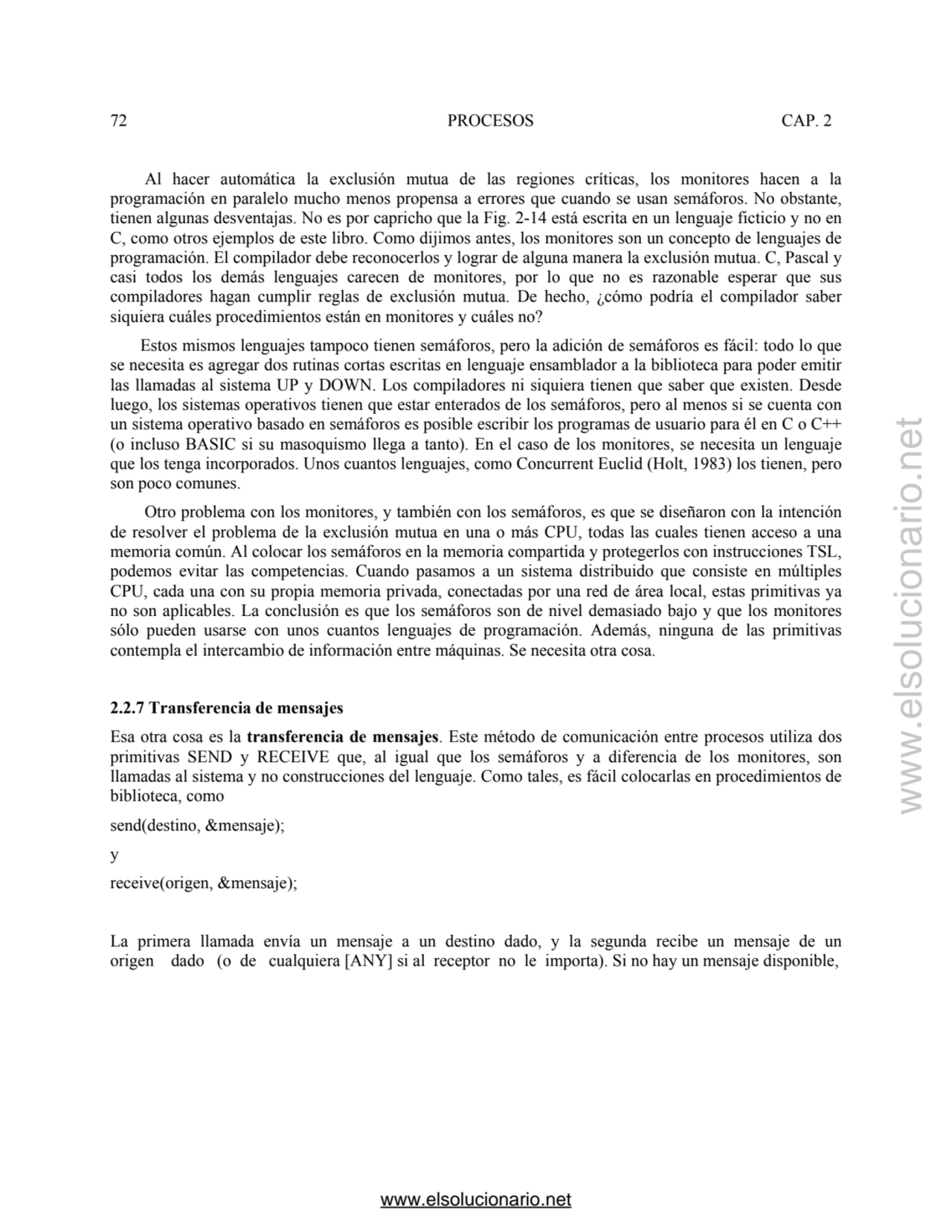 72 PROCESOS CAP. 2 
 Al hacer automática la exclusión mutua de las regiones críticas, los monitore…