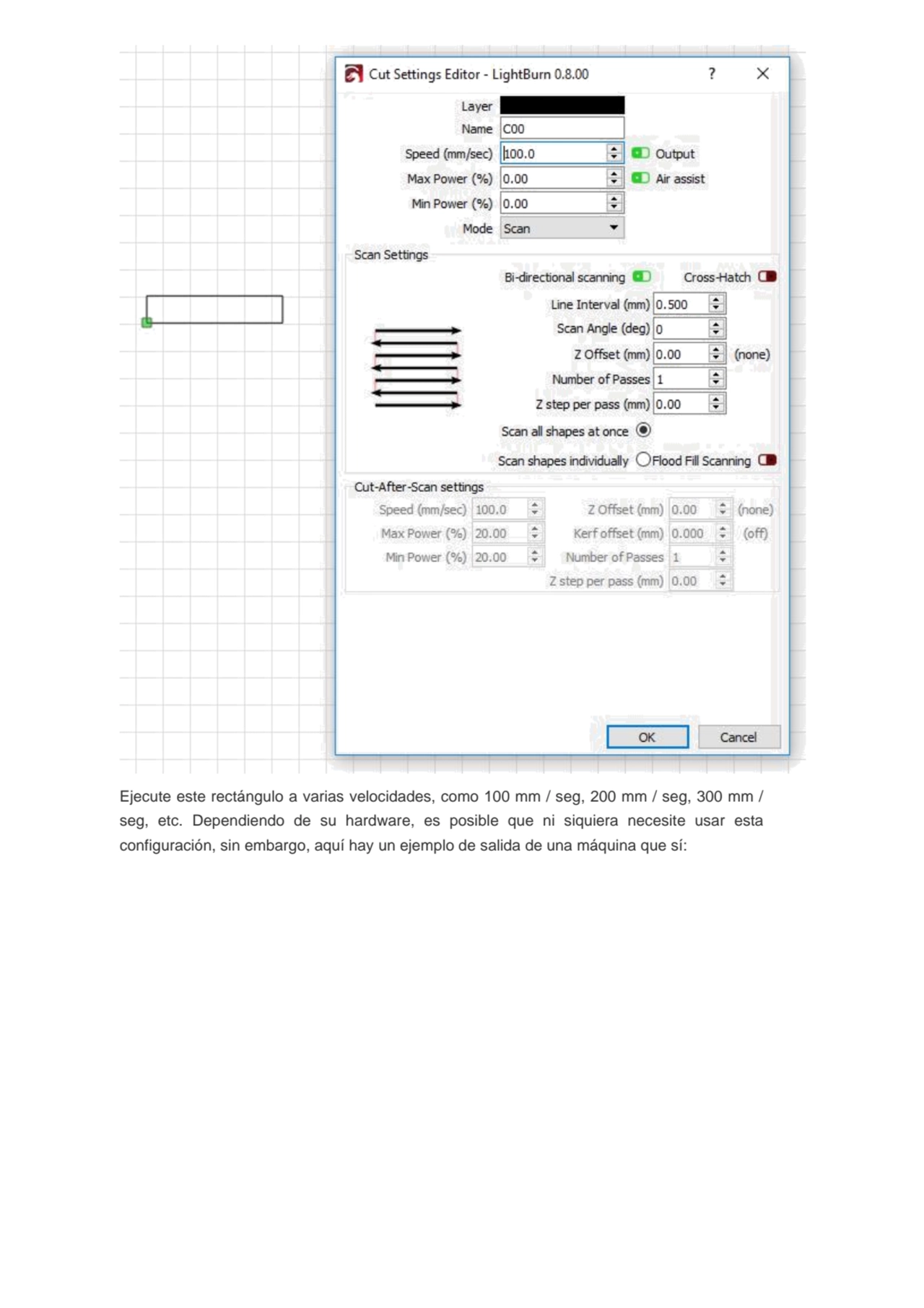 Ejecute este rectángulo a varias velocidades, como 100 mm / seg, 200 mm / seg, 300 mm / 
seg, etc.…
