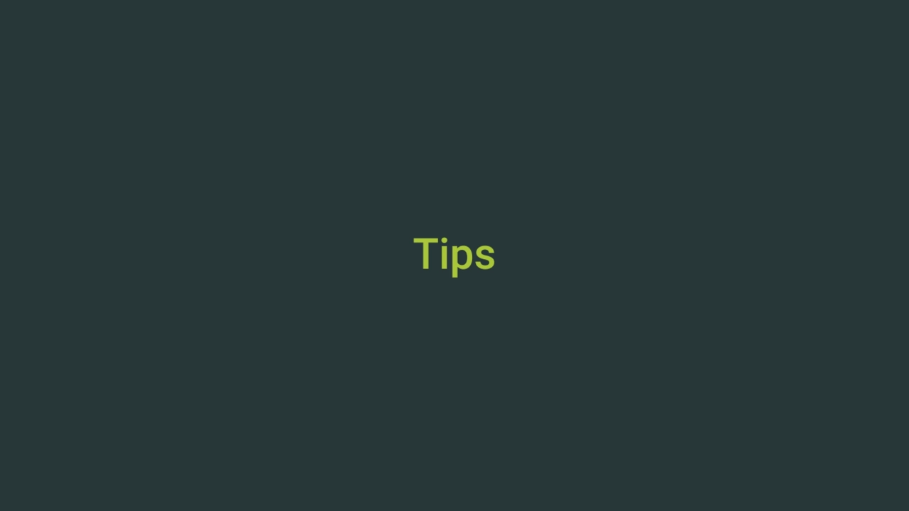 Tips