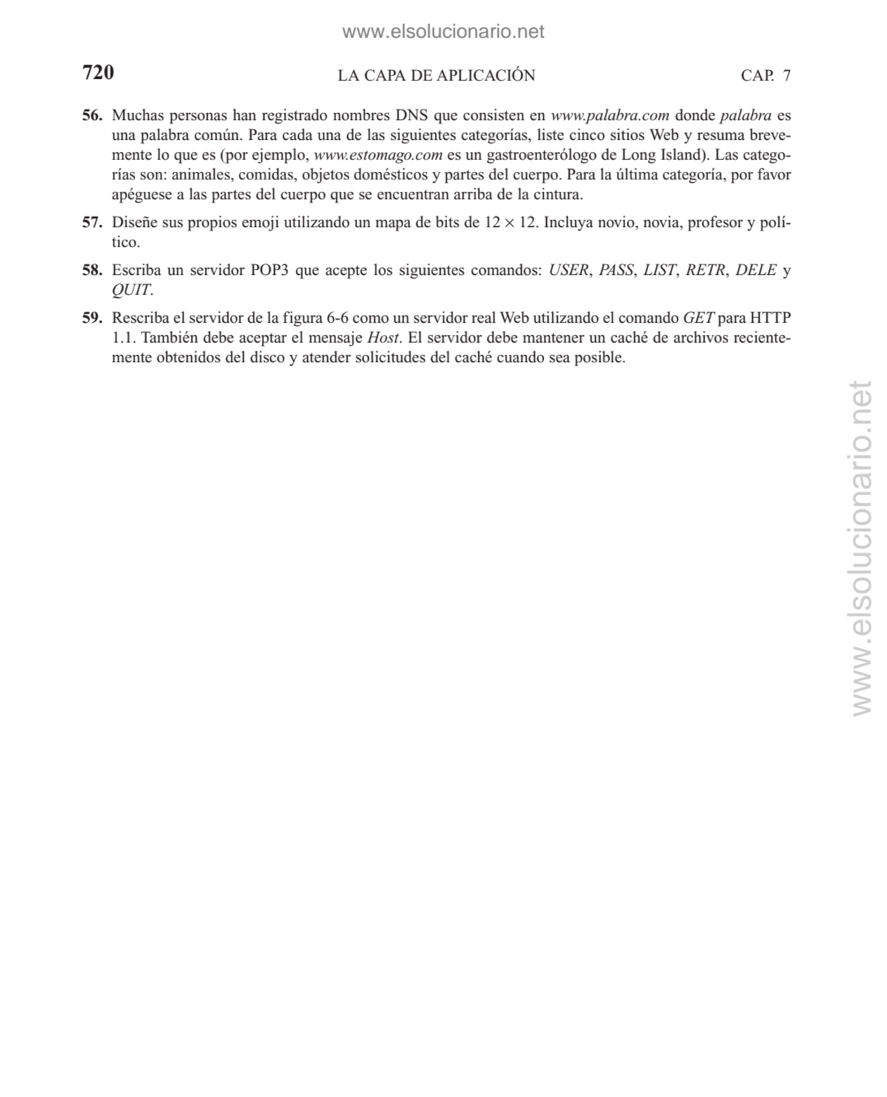 LA CAPA DE APLICACIÓN
56. Muchas personas han registrado nombres DNS que consisten en www.palabra.…