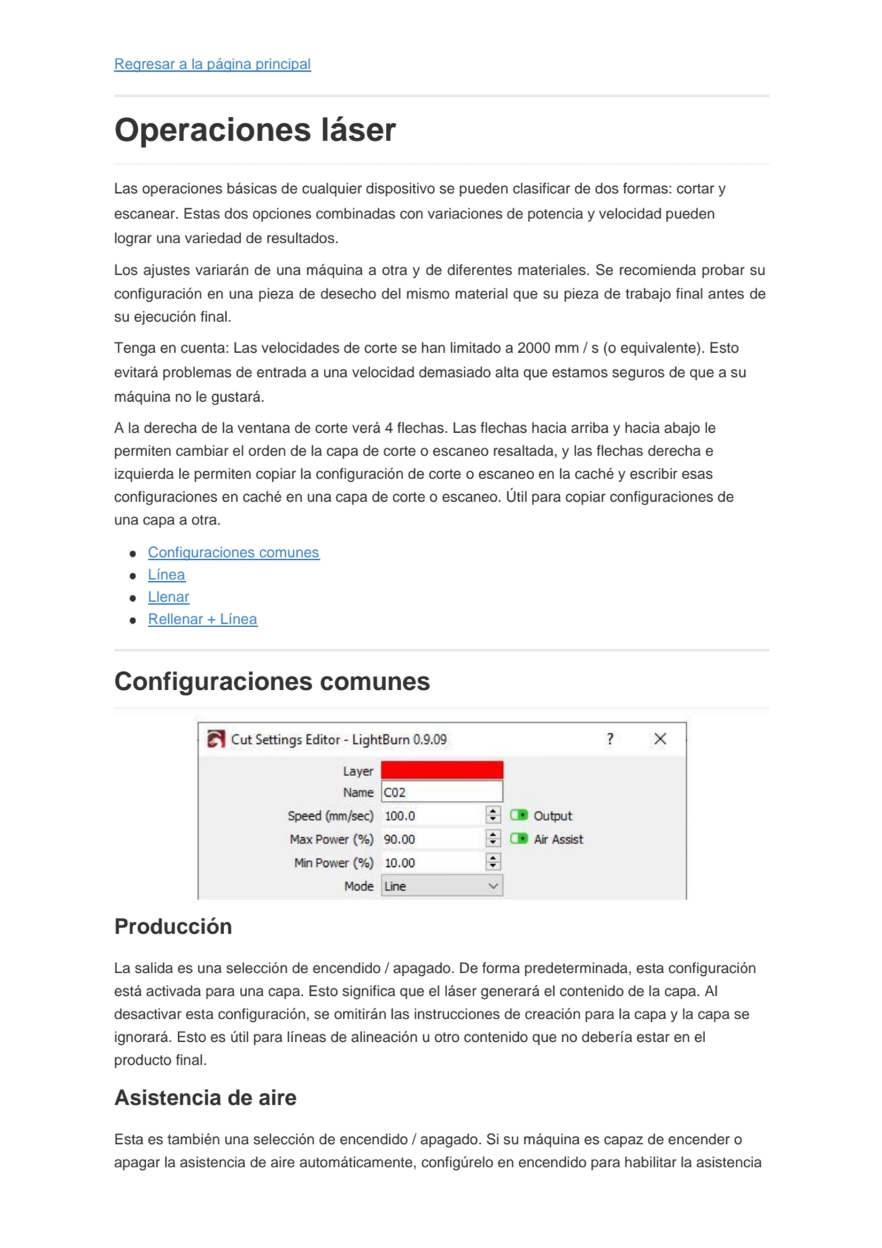 Regresar a la página principal
Operaciones láser
Las operaciones básicas de cualquier dispositivo…