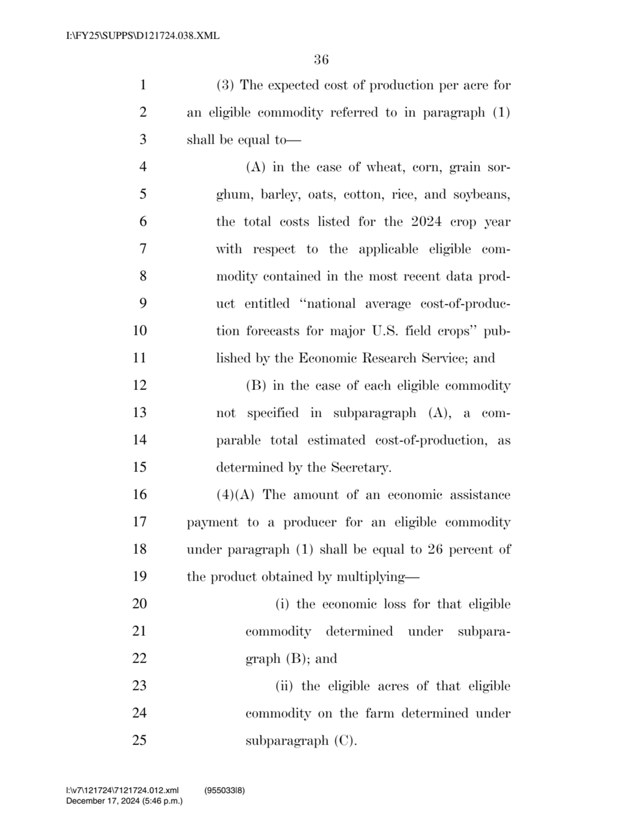 36 
1 (3) The expected cost of production per acre for 
2 an eligible commodity referred to in pa…