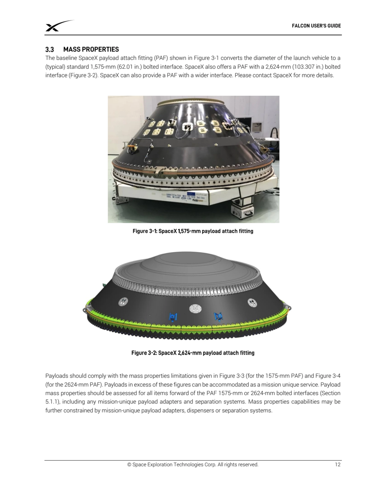 © Space Exploration Technologies Corp. All rights reserved. 12
The baseline SpaceX payload attach …