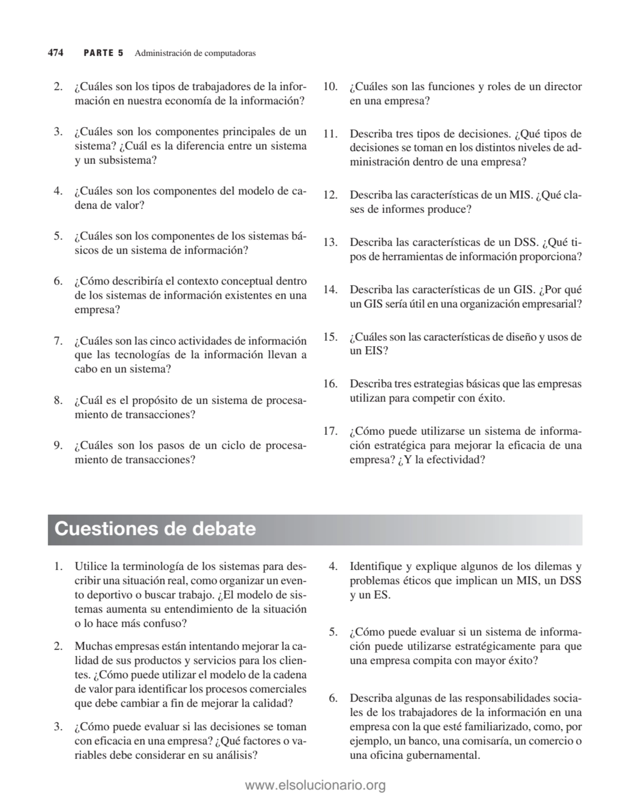 2. ¿Cuáles son los tipos de trabajadores de la información en nuestra economía de la información?
…