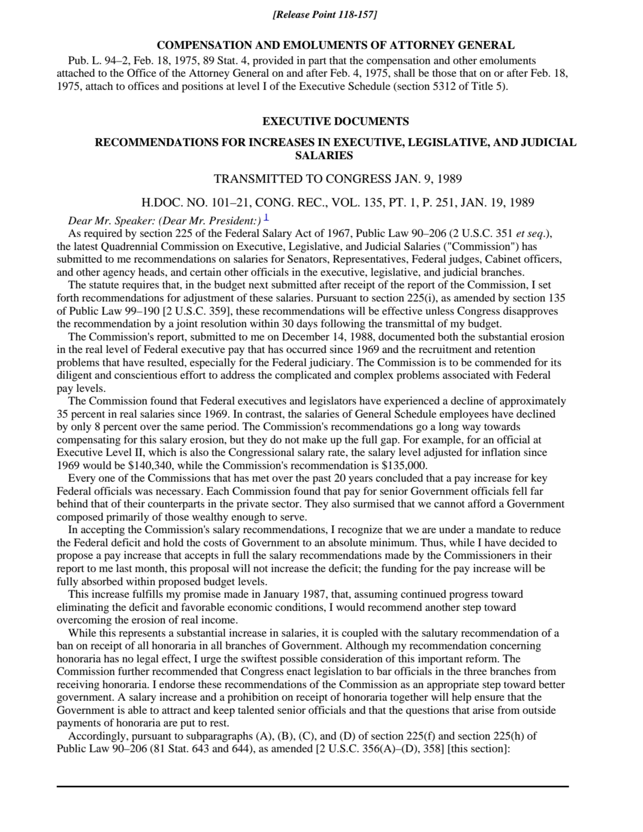 COMPENSATION AND EMOLUMENTS OF ATTORNEY GENERAL
Pub. L. 94–2, Feb. 18, 1975, 89 Stat. 4, provided …