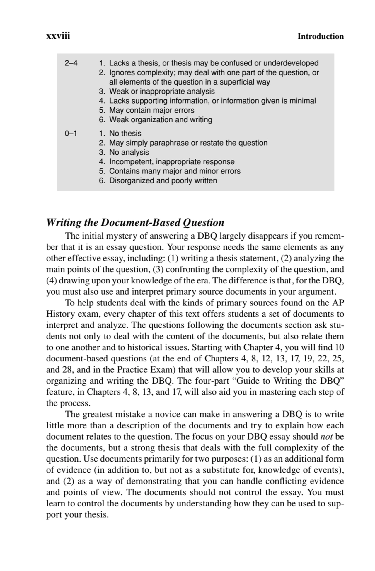 xxviii Introduction
Writing the Document-Based Question
The initial mystery of answering a DBQ la…