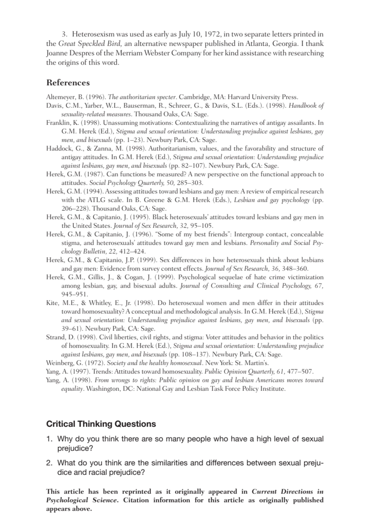 3. Heterosexism was used as early as July 10, 1972, in two separate letters printed in
the Great S…