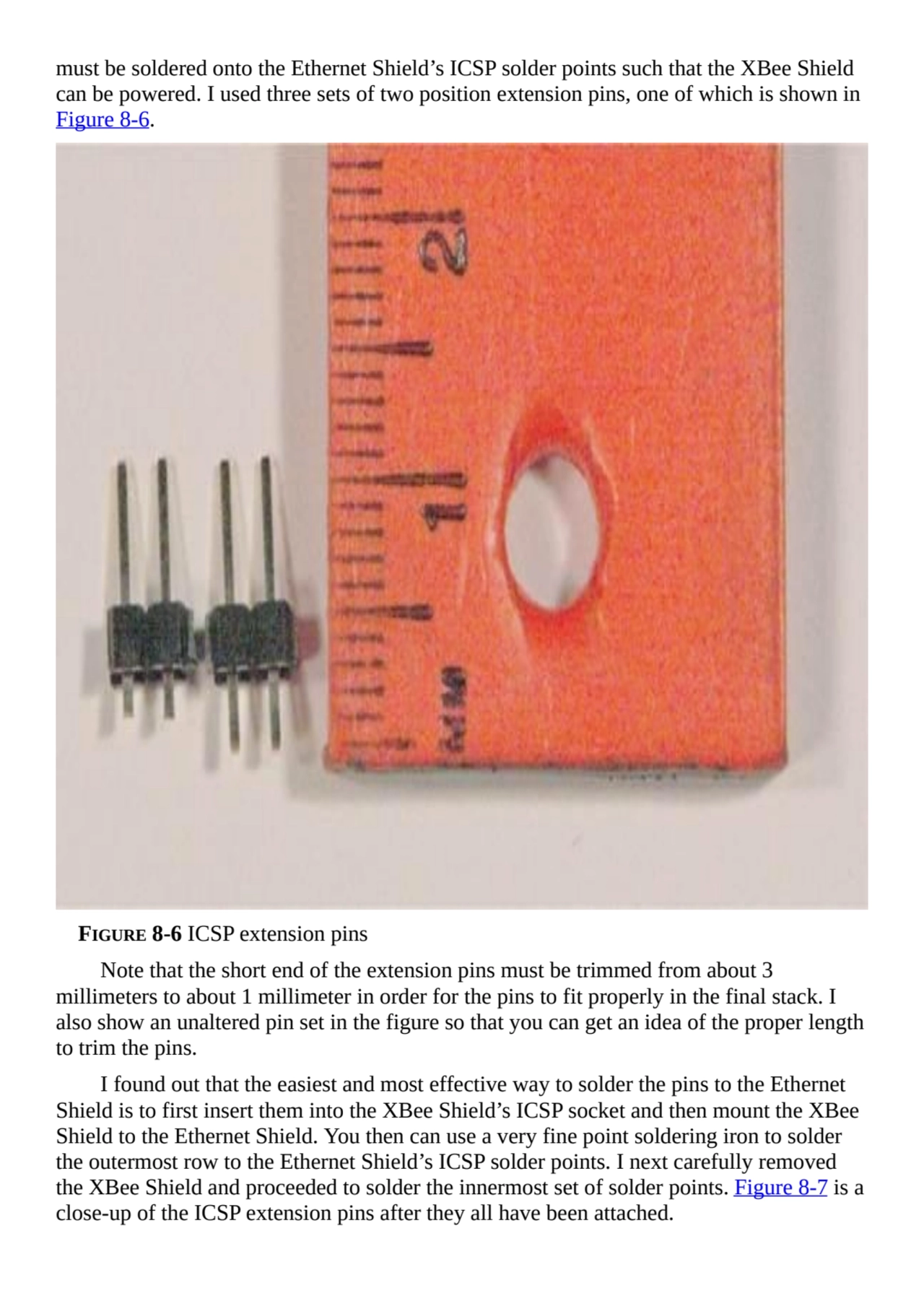 must be soldered onto the Ethernet Shield’s ICSP solder points such that the XBee Shield
can be po…