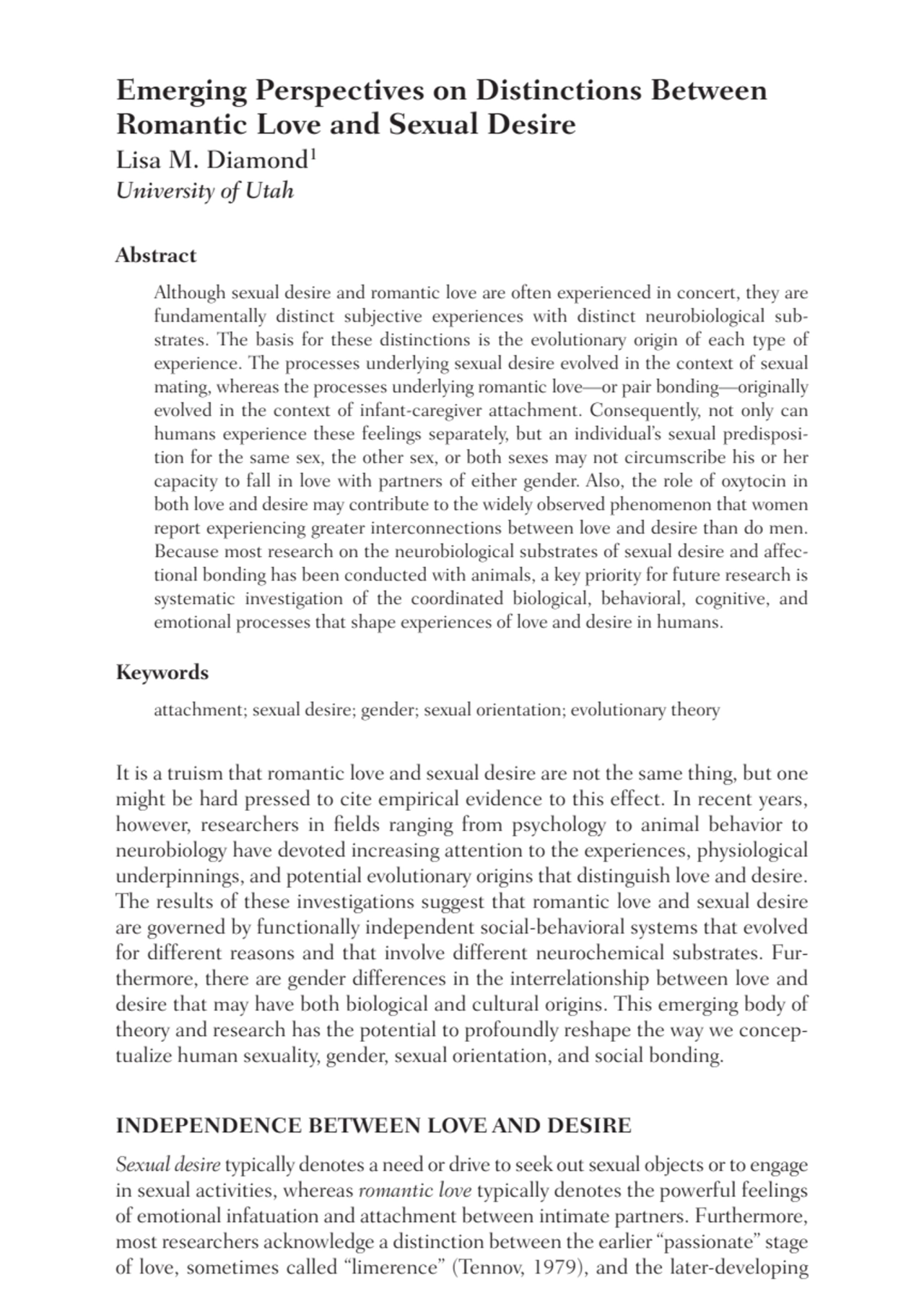 Emerging Perspectives on Distinctions Between
Romantic Love and Sexual Desire
Lisa M. Diamond1
U…