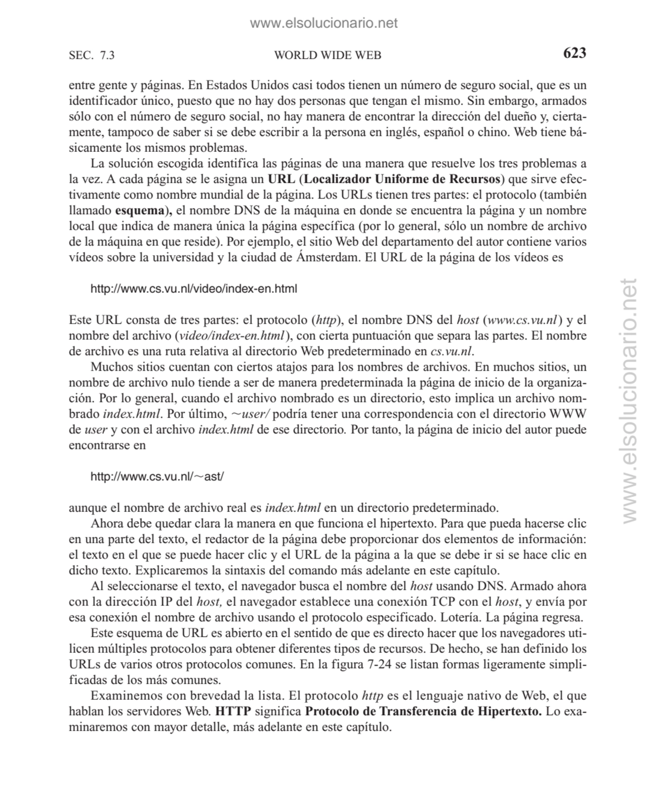 WORLD WIDE WEB
entre gente y páginas. En Estados Unidos casi todos tienen un número de seguro soci…