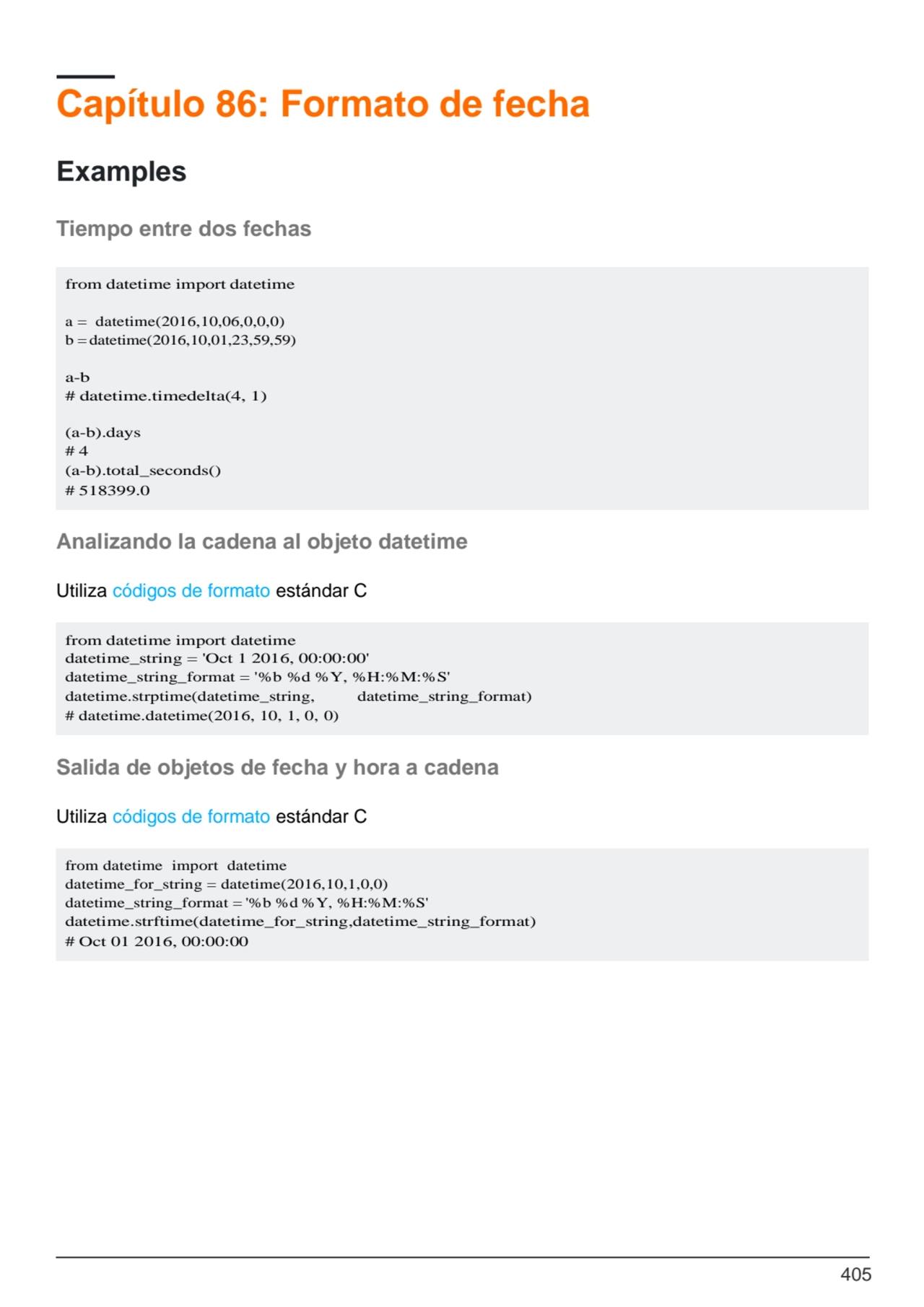 405
from datetime import datetime
a = datetime(2016,10,06,0,0,0) 
b =datetime(2016,10,01,23,59,5…