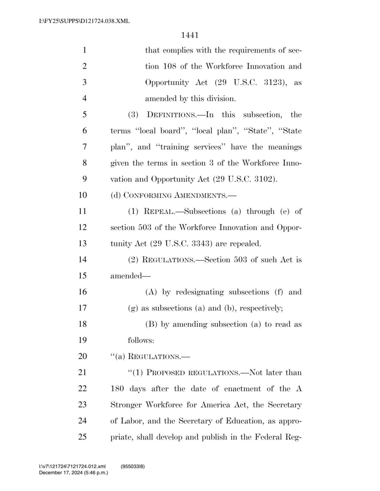 1441 
1 that complies with the requirements of sec2 tion 108 of the Workforce Innovation and 
3 …