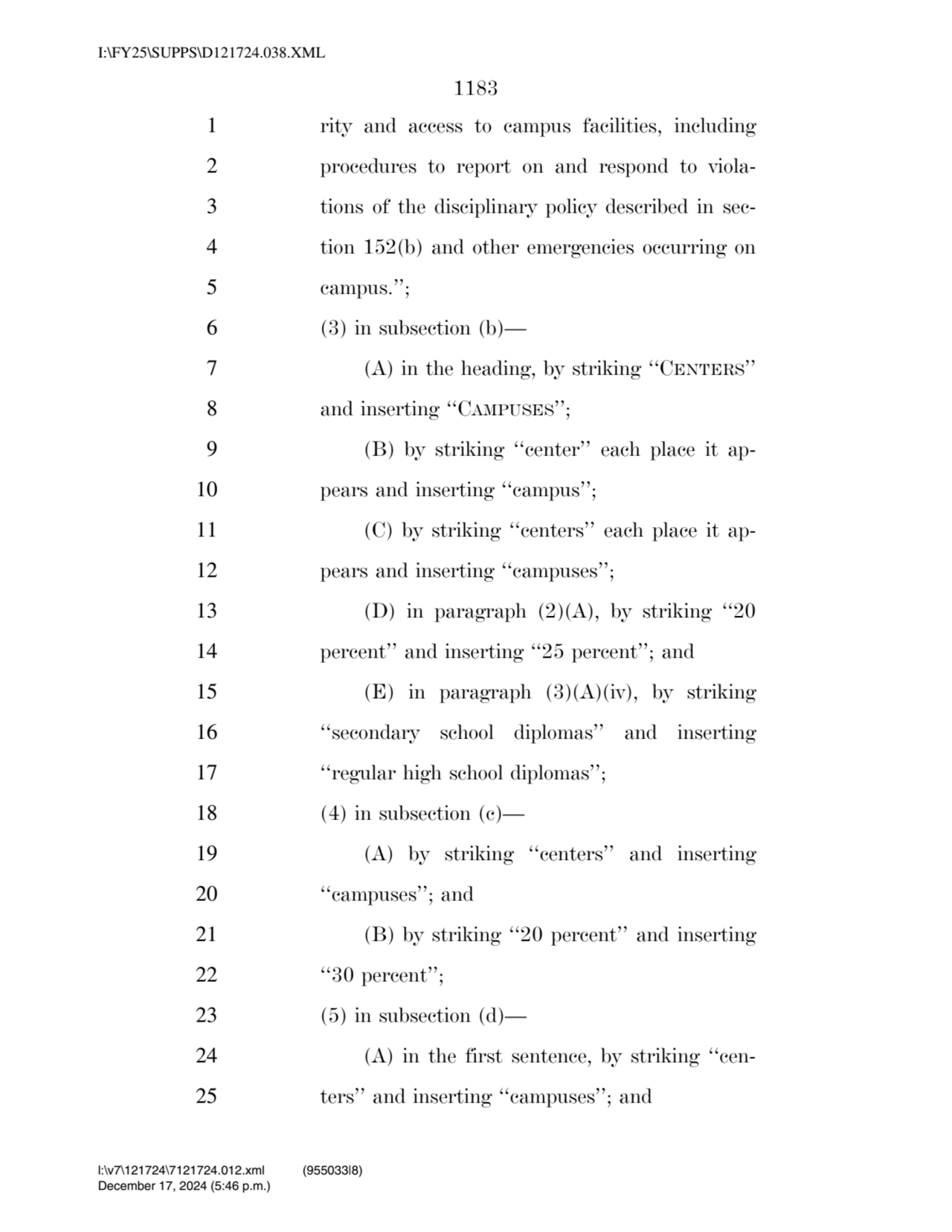 1183 
1 rity and access to campus facilities, including 
2 procedures to report on and respond to…