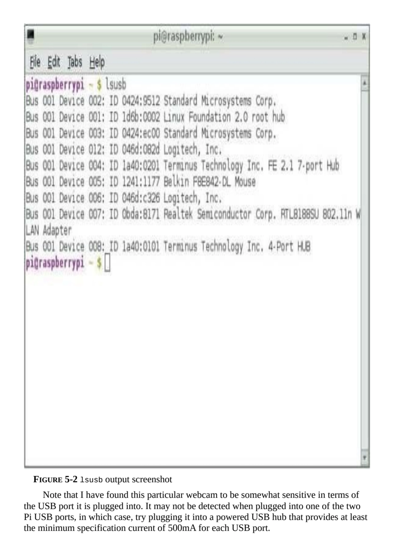 FIGURE 5-2 lsusb output screenshot
Note that I have found this particular webcam to be somewhat se…