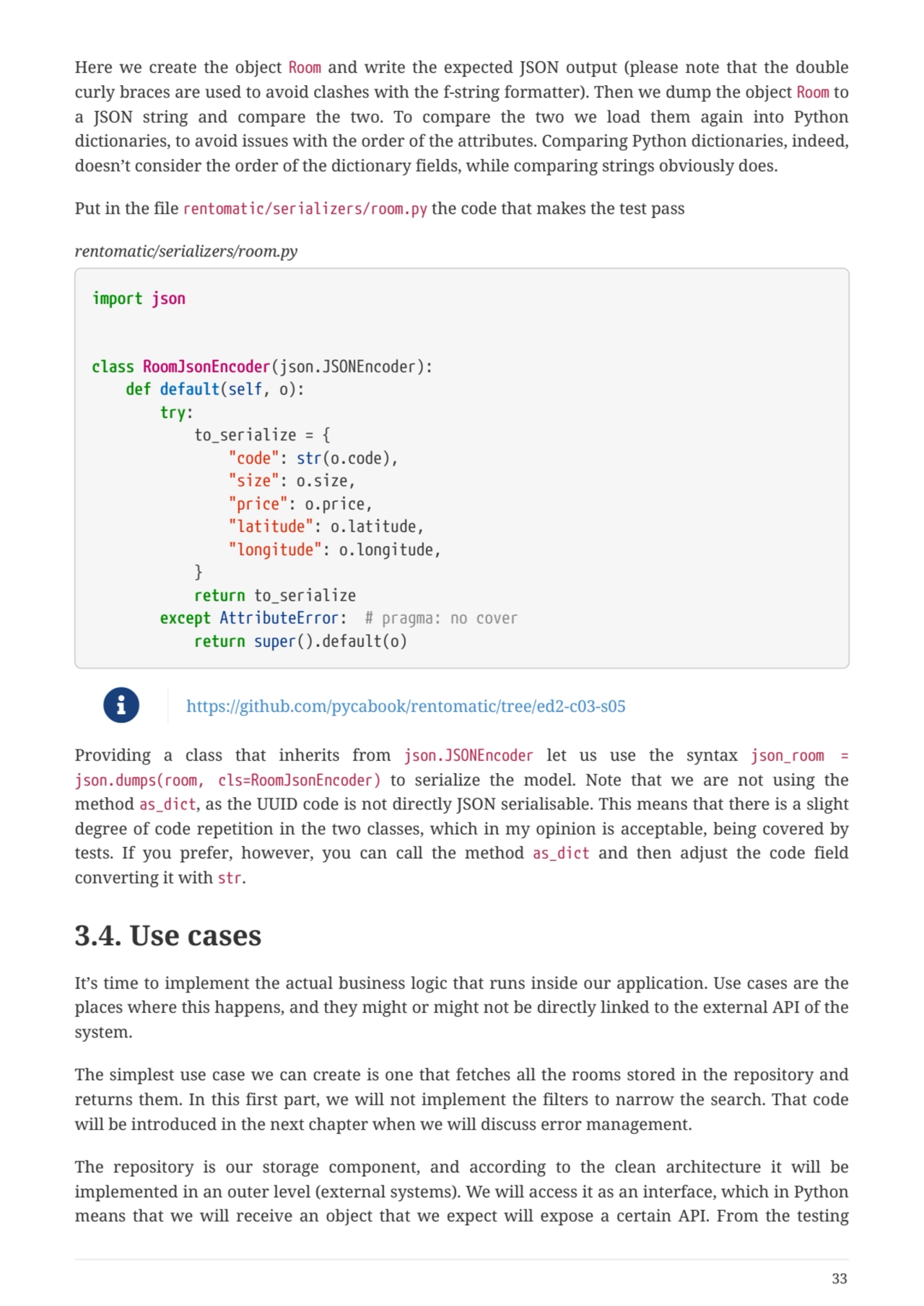 Here we create the object Room and write the expected JSON output (please note that the double
cur…