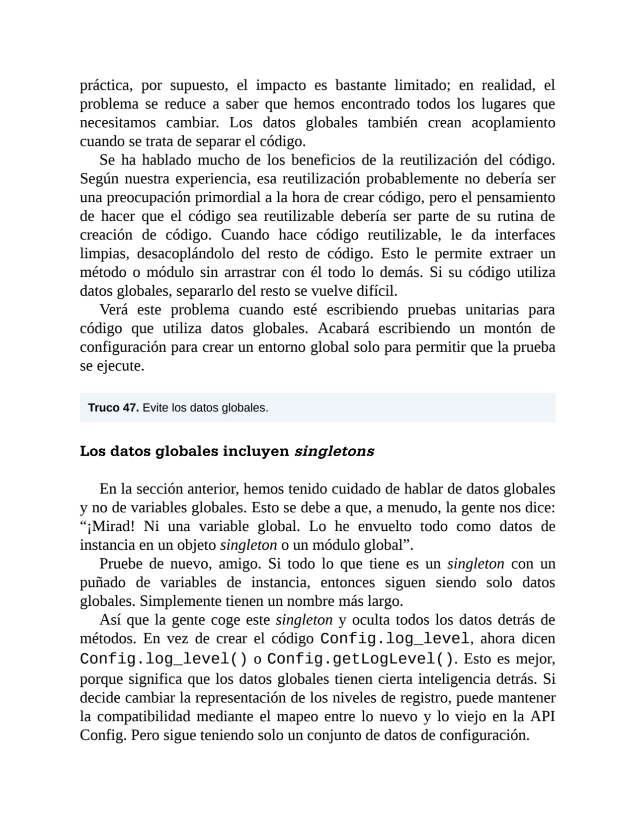 práctica, por supuesto, el impacto es bastante limitado; en realidad, el
problema se reduce a sabe…