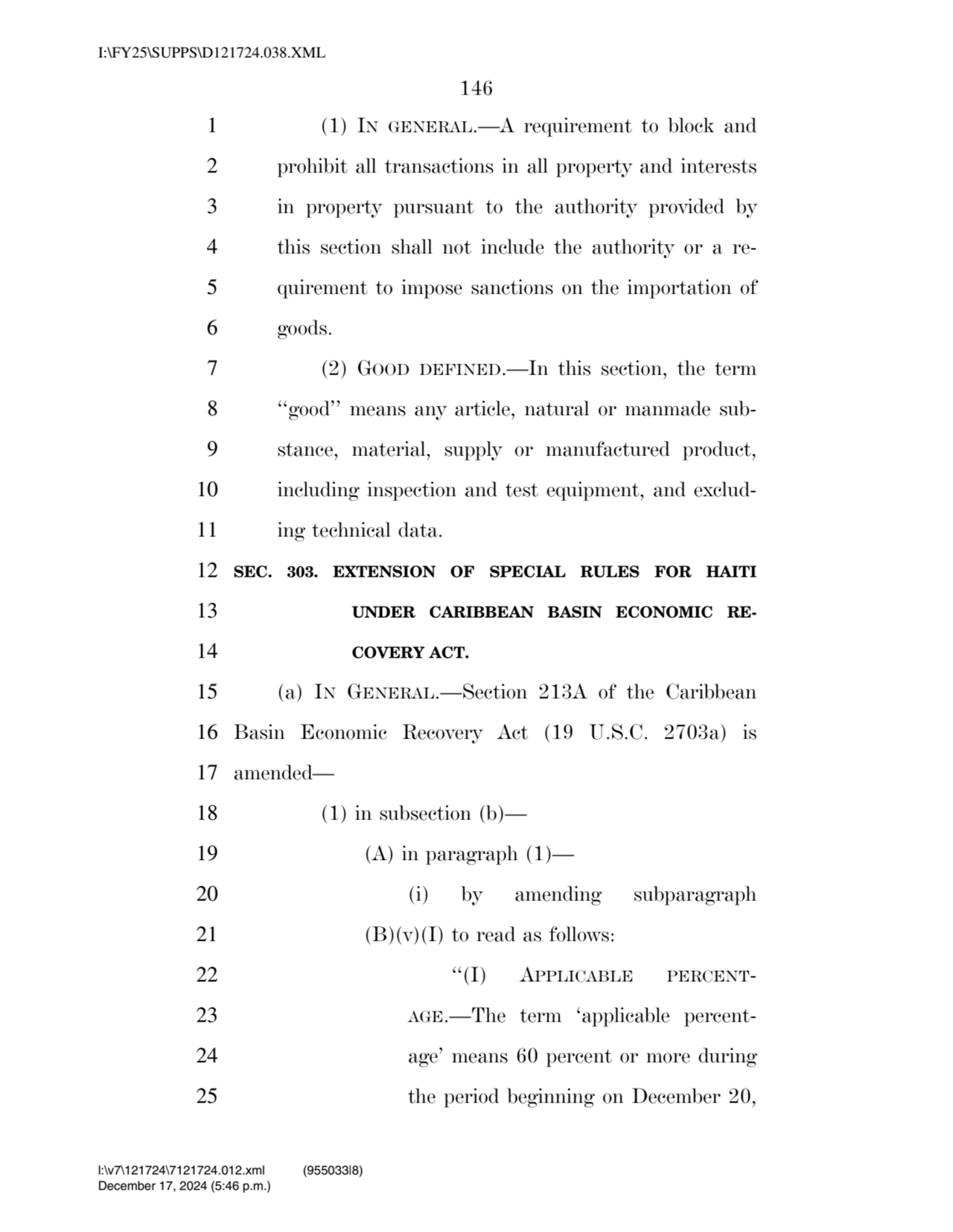 146 
1 (1) IN GENERAL.—A requirement to block and 
2 prohibit all transactions in all property an…