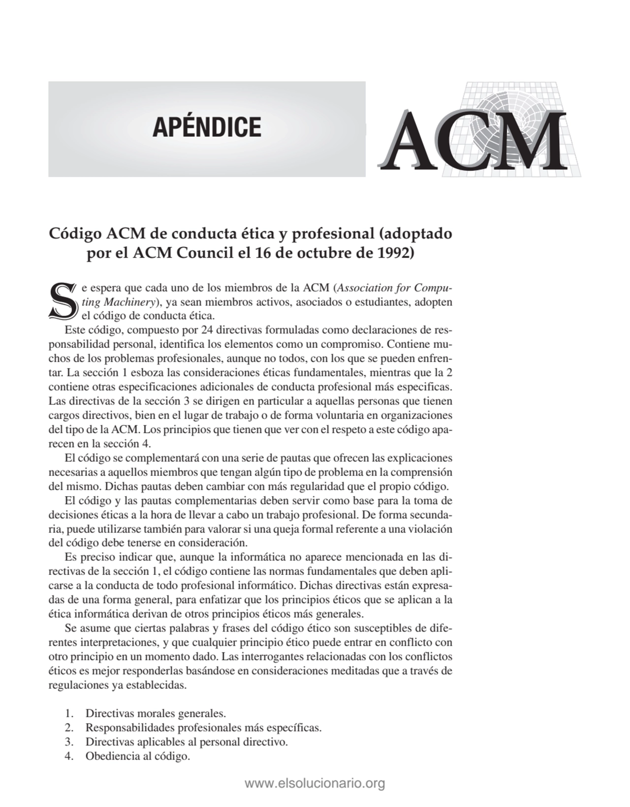 APÉNDICE ACM
Código ACM de conducta ética y profesional (adoptado 
por el ACM Council el 16 de oc…