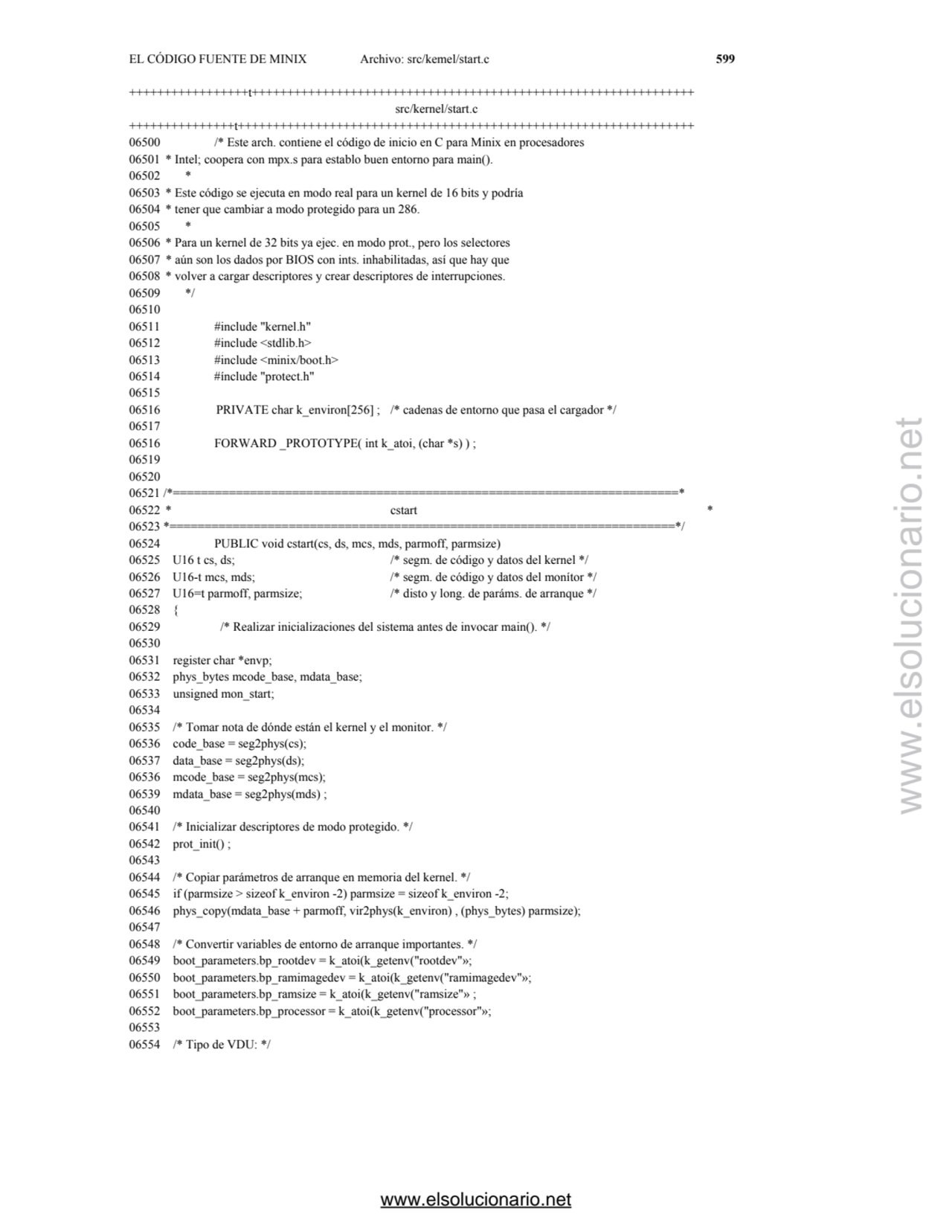 EL CÓDIGO FUENTE DE MINIX Archivo: src/kemel/start.c 599 
+++++++++++++++++t++++++++++++++++++++++…