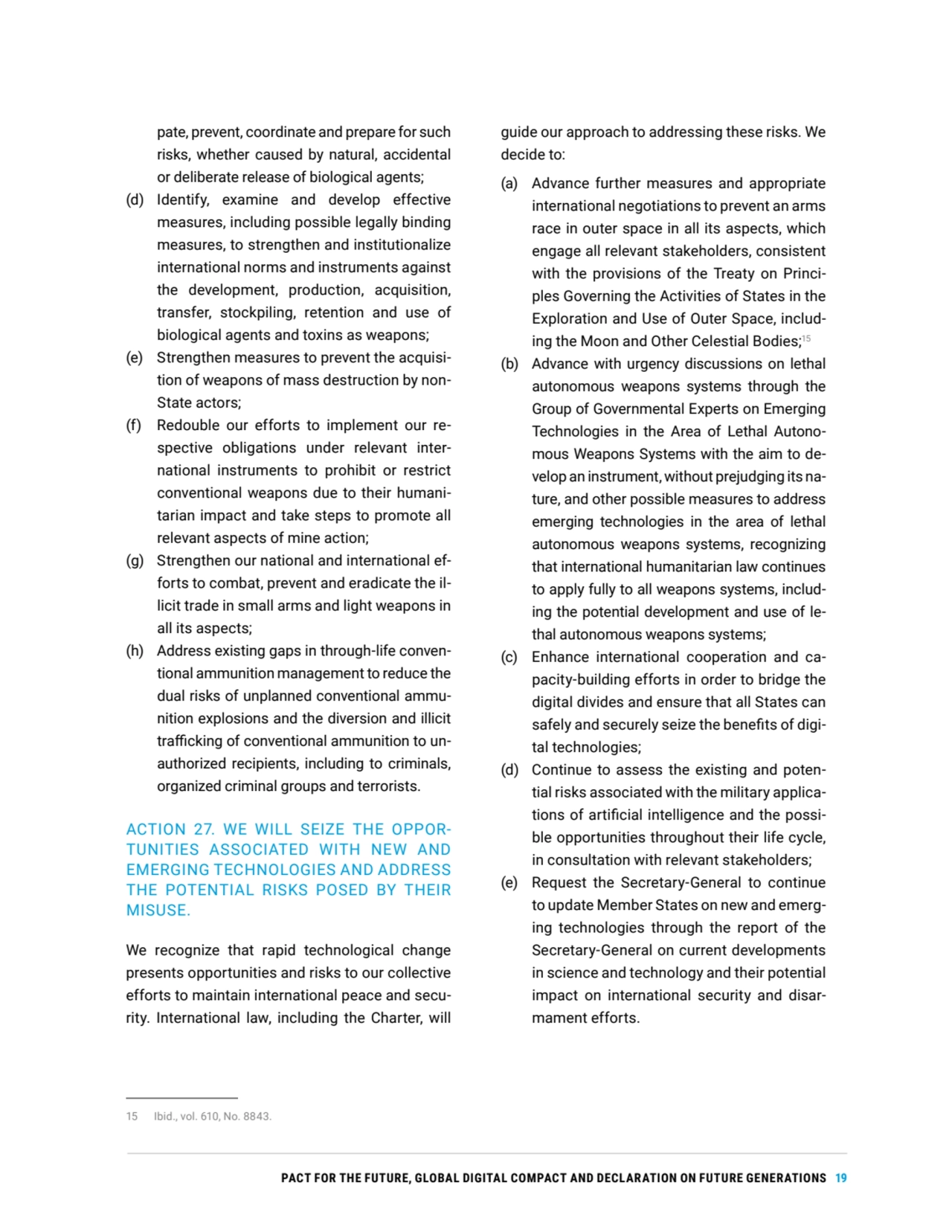 PACT FOR THE FUTURE, GLOBAL DIGITAL COMPACT AND DECLARATION ON FUTURE GENERATIONS 19
pate, prevent…