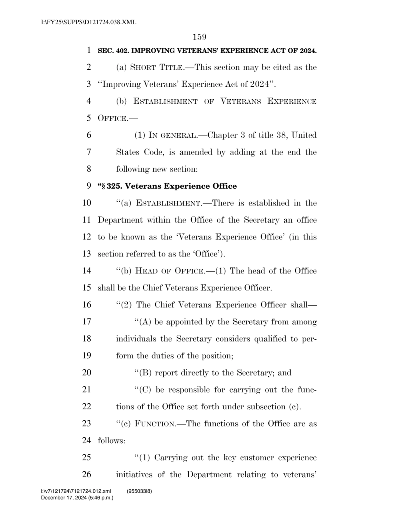 159 
1 SEC. 402. IMPROVING VETERANS’ EXPERIENCE ACT OF 2024. 
2 (a) SHORT TITLE.—This section may…