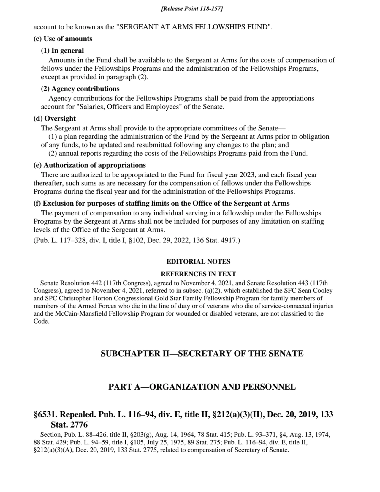 account to be known as the "SERGEANT AT ARMS FELLOWSHIPS FUND".
(c) Use of amounts
(1) In general…