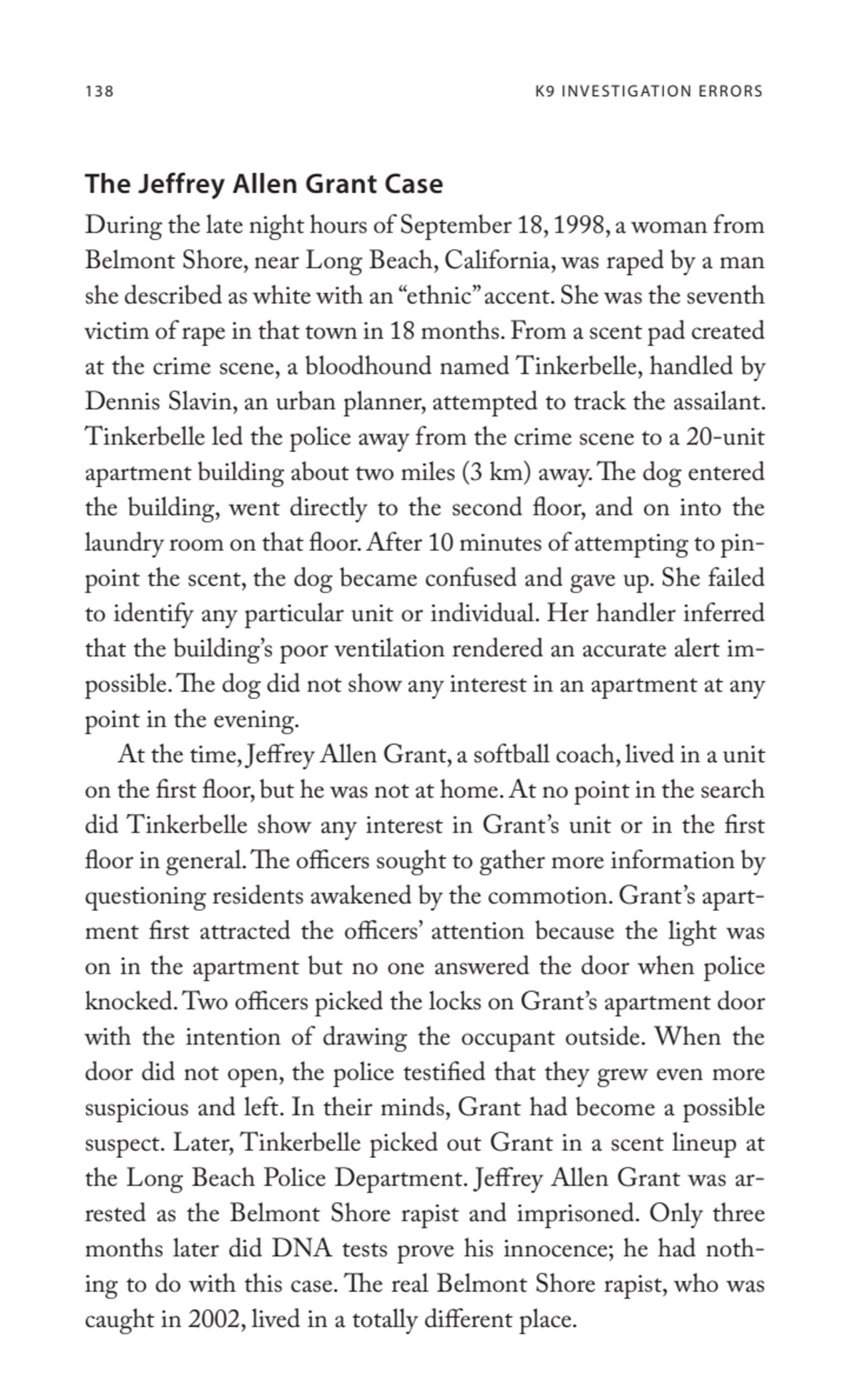 138 K9 INVESTIGATION ERRORS
The Jeffrey Allen Grant Case
During the late night hours of September…