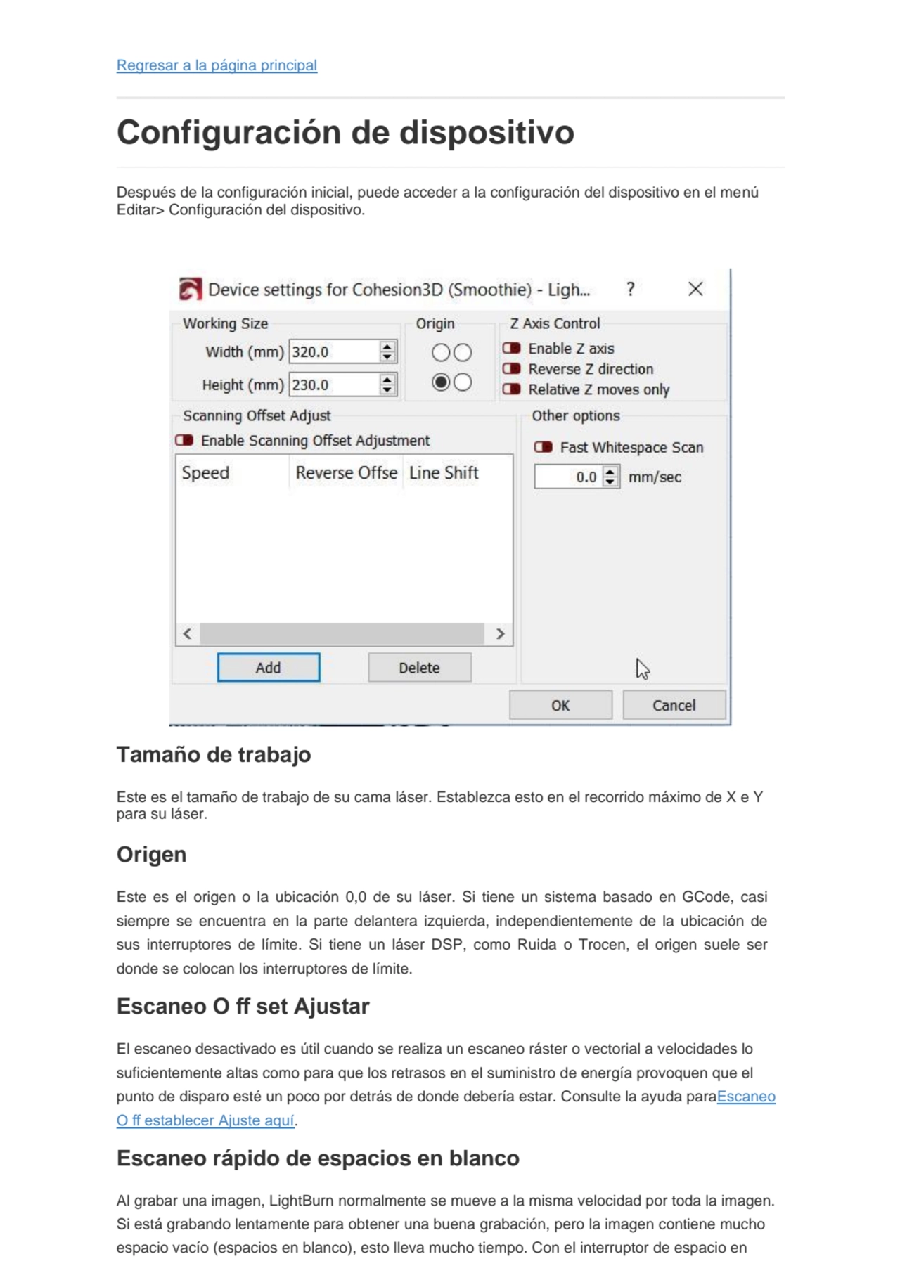 Regresar a la página principal
Configuración de dispositivo
Después de la configuración inicial, …