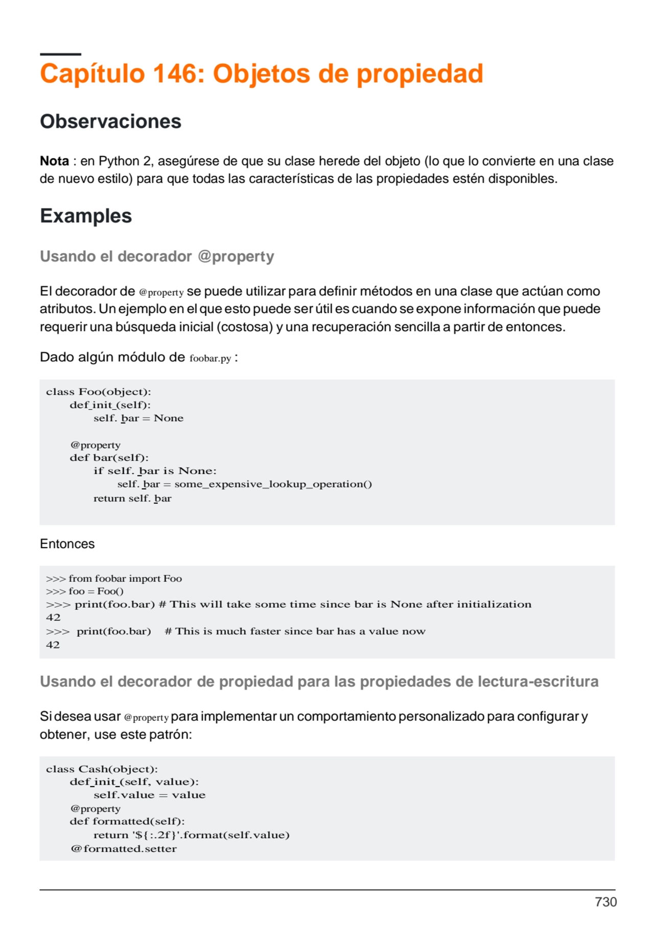 730
class Foo(object): 
def init (self):
self. bar = None
@property
def bar(self):
if self. b…